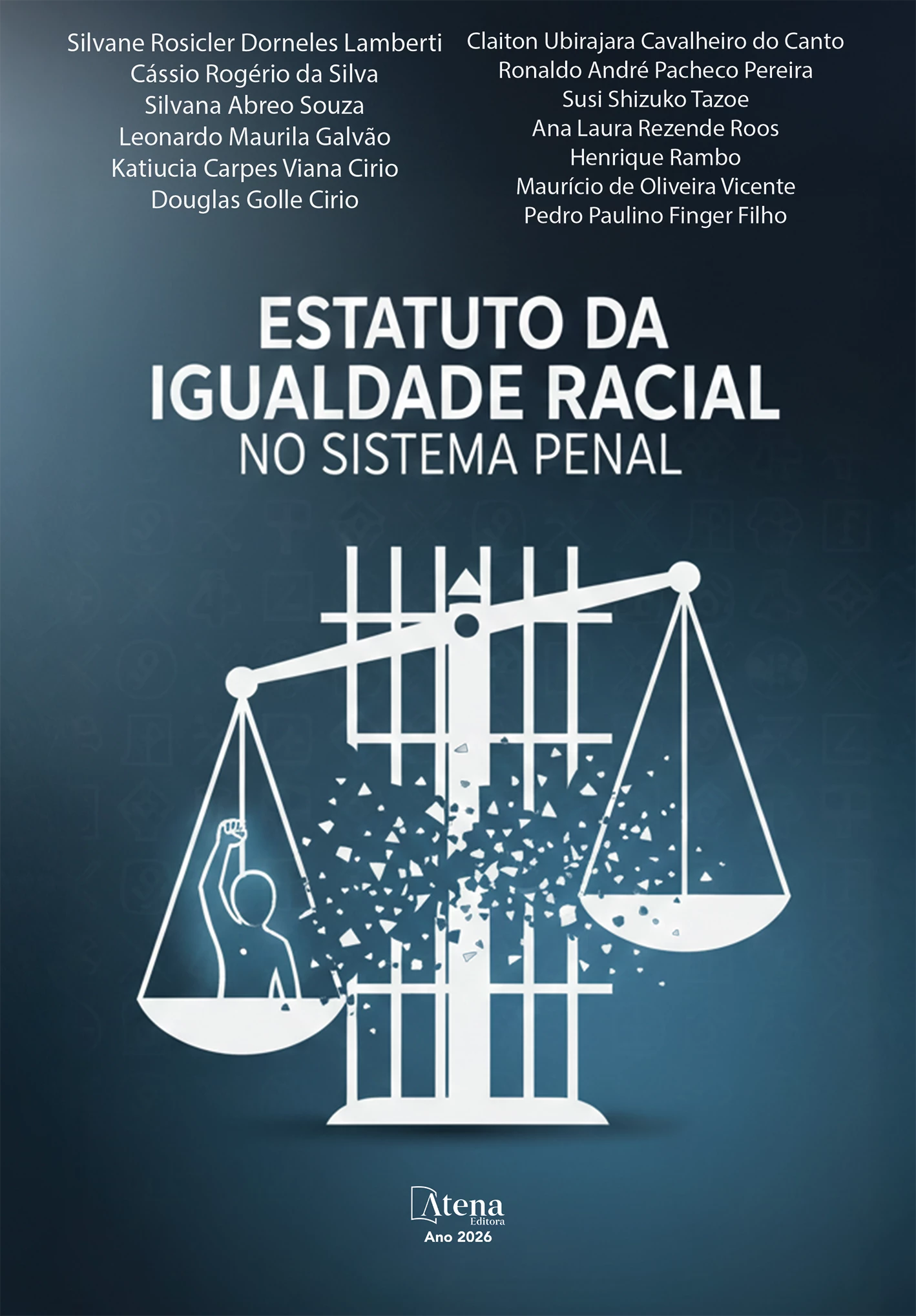 capa do ebook O estatuto da igualdade racial no sistema penal: análise técnico-jurídica e soluções sistêmicas