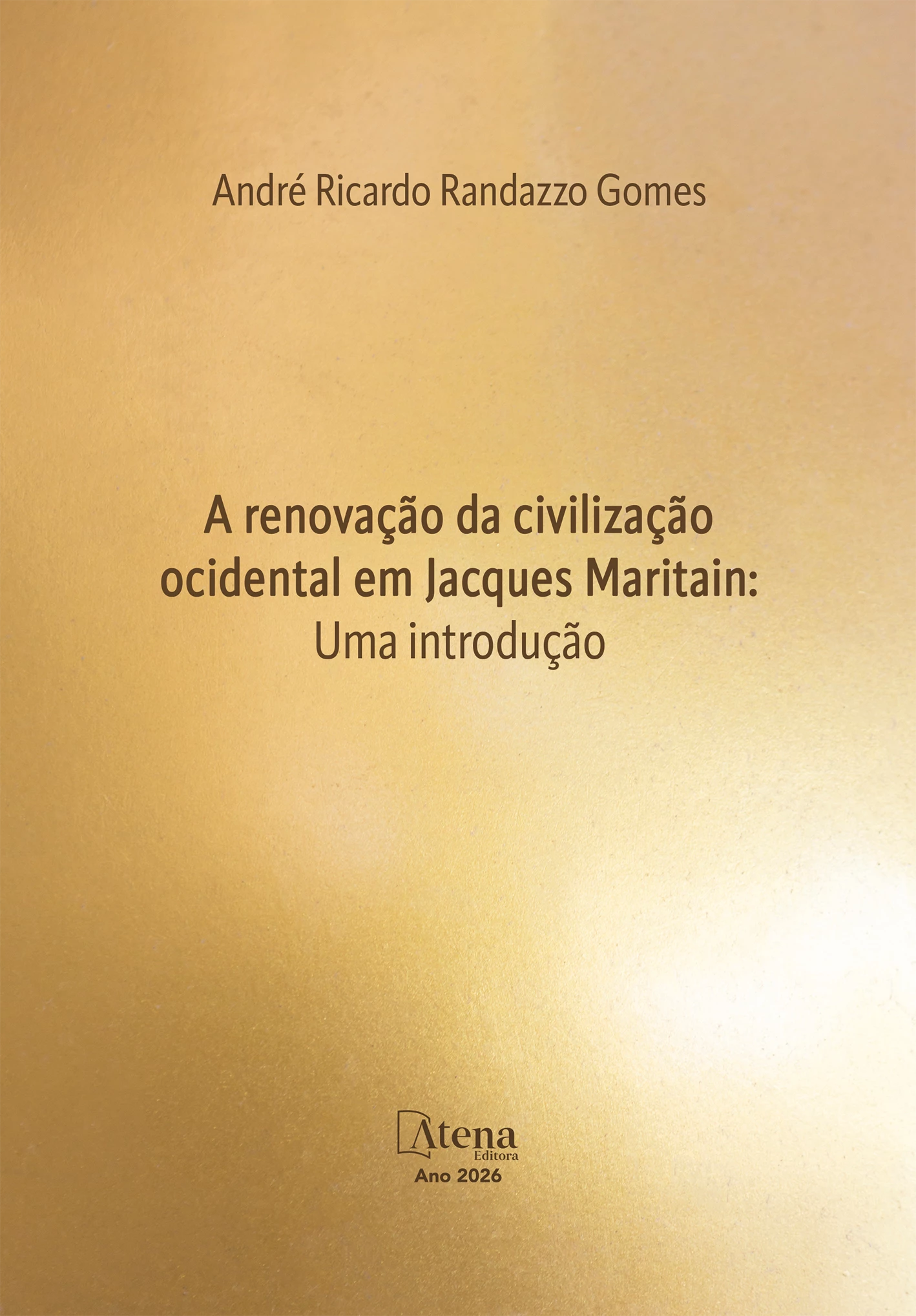 capa do ebook A renovação da civilização ocidental em Jacques Maritain: uma introdução