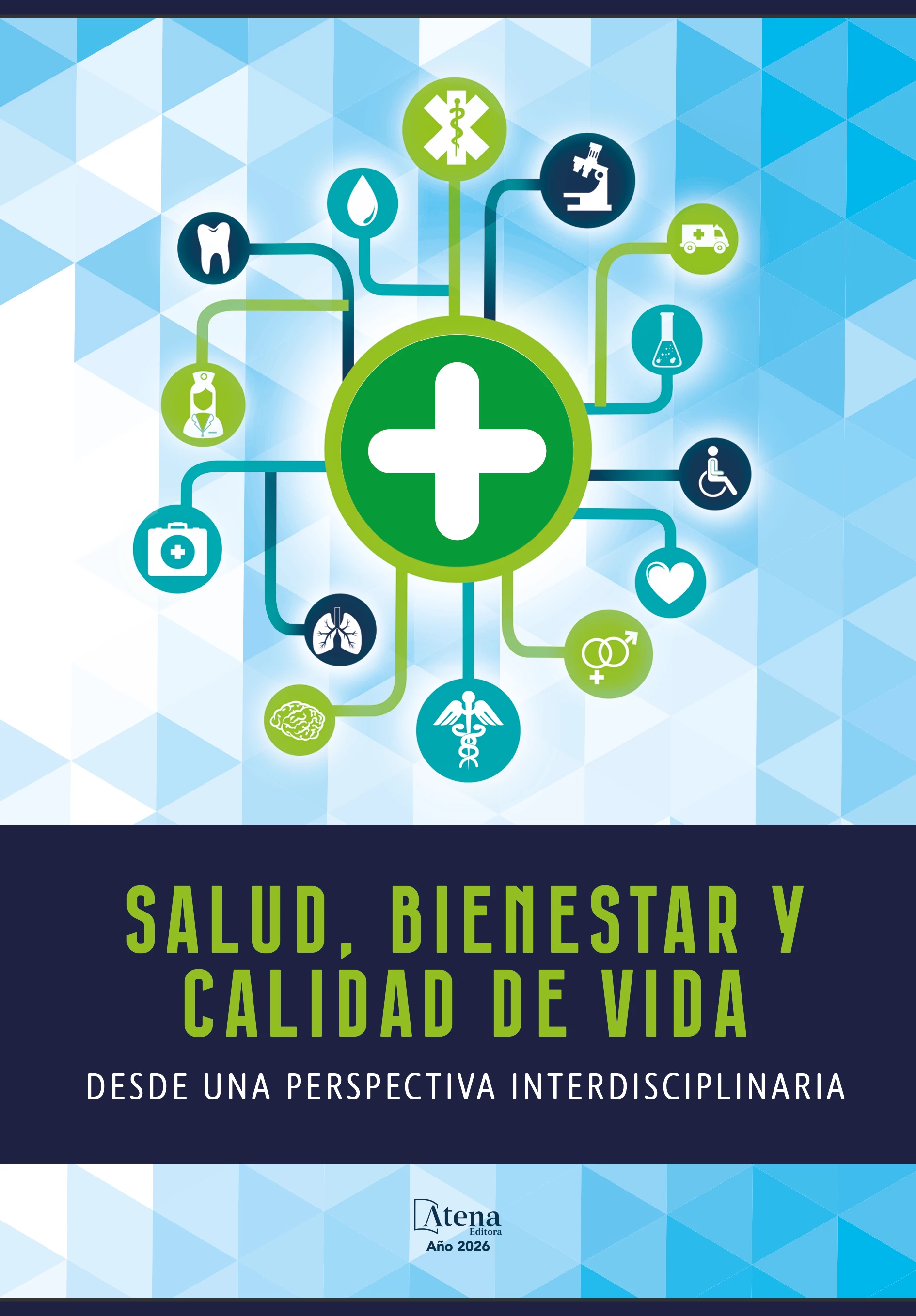 capa do ebook Salud, bienestar y calidad de vida desde una perspectiva interdisciplinaria