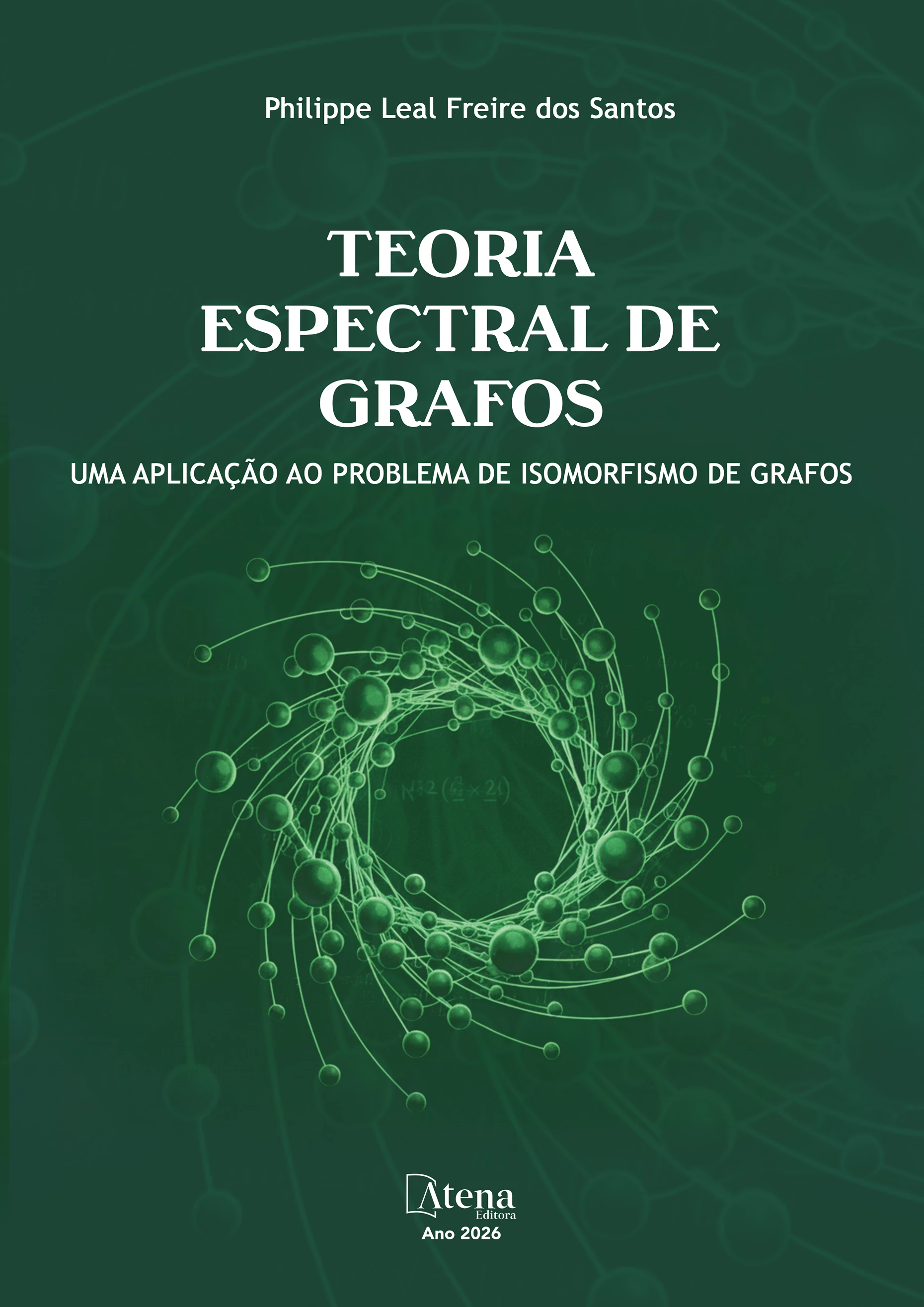 capa do ebook Teoria espectral de grafos: uma aplicação ao problema de isomorfismo de grafos