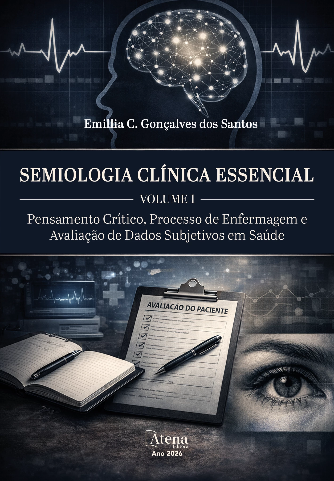 capa do ebook Semiologia clínica essencial – volume I: pensamento crítico, processo de enfermagem e avaliação de dados subjetivos em saúde