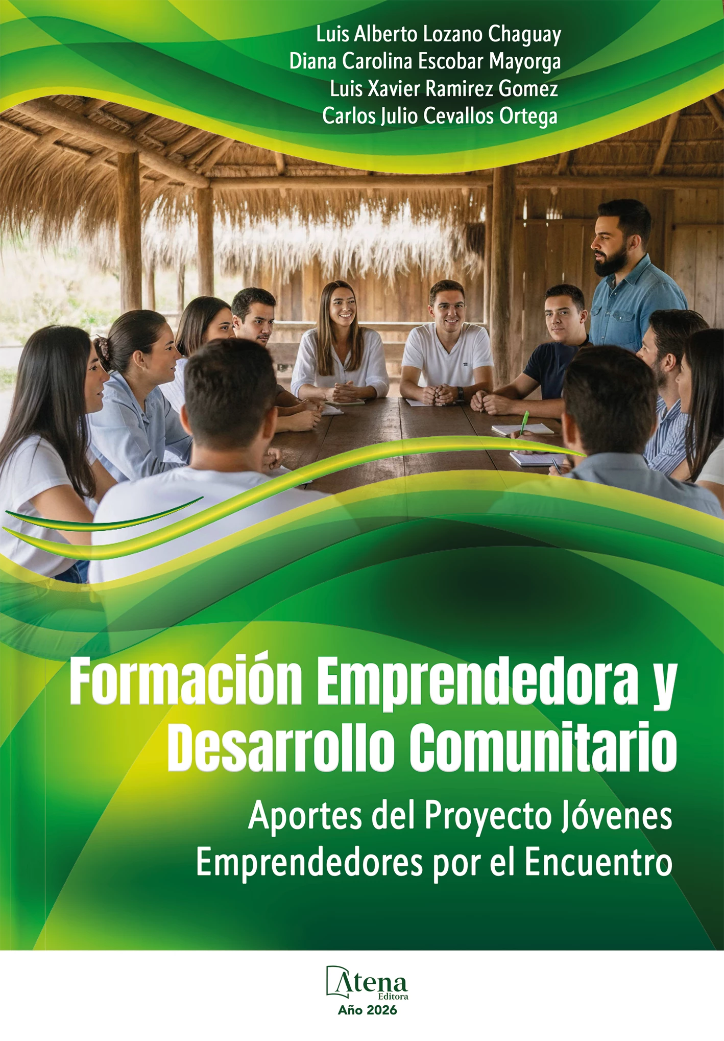 capa do ebook Formación emprendedora y desarrollo comunitario: aportes del proyecto Jóvenes emprendedores por el encuentro