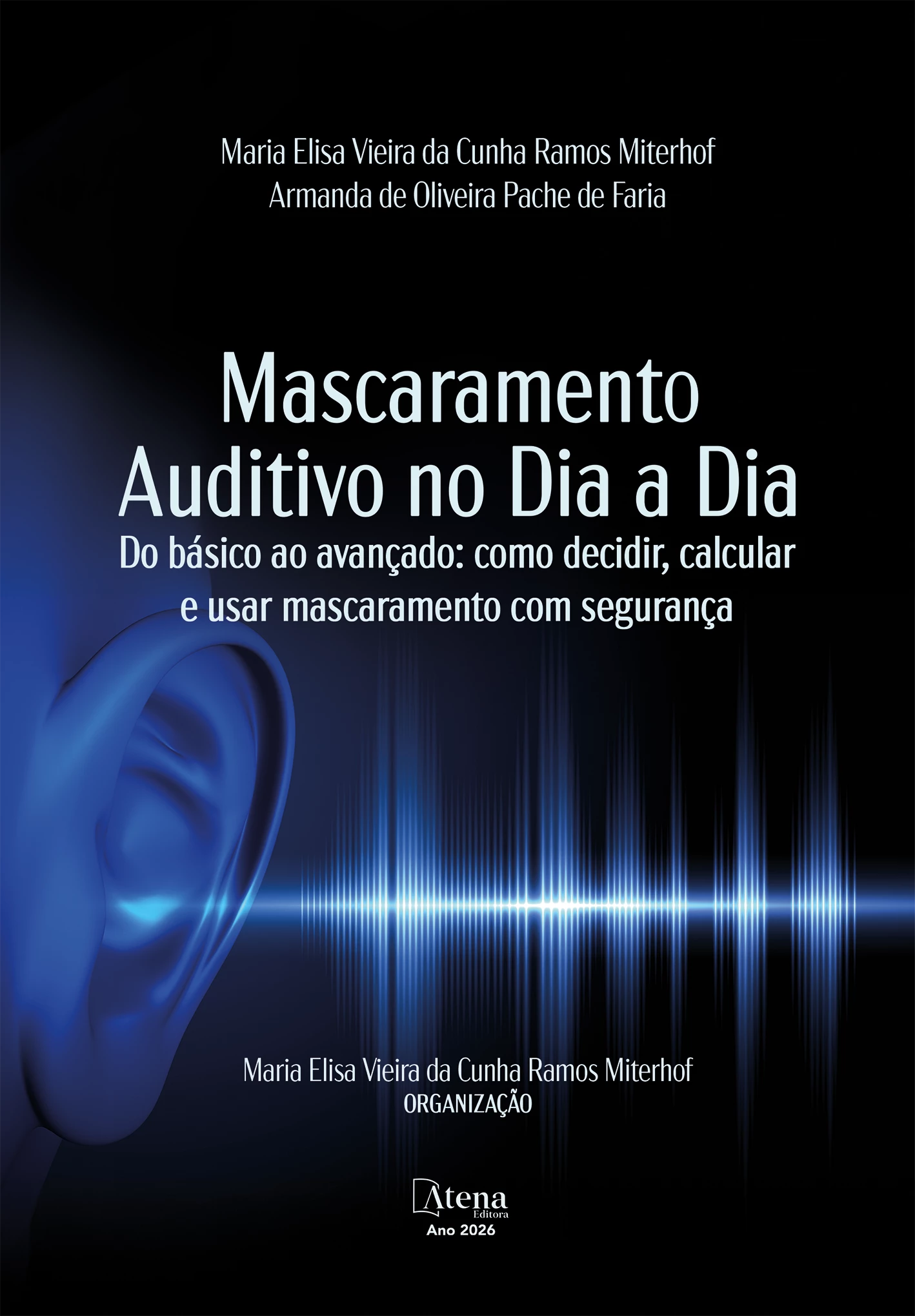 capa do ebook Mascaramento auditivo no dia a dia: do básico ao avançado – como decidir, calcular e usar mascaramento com segurança