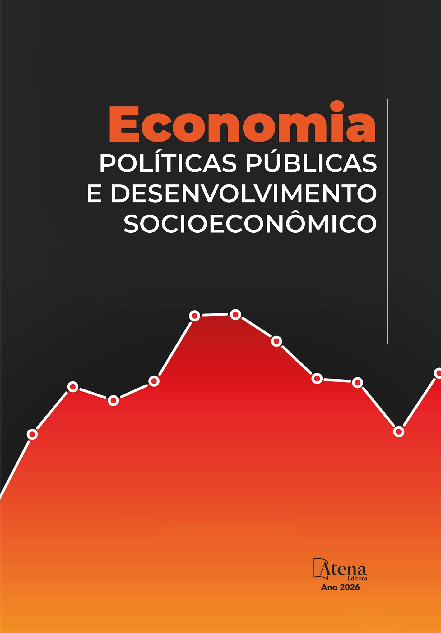 capa do ebook Economia, políticas públicas e desenvolvimento socioeconômico