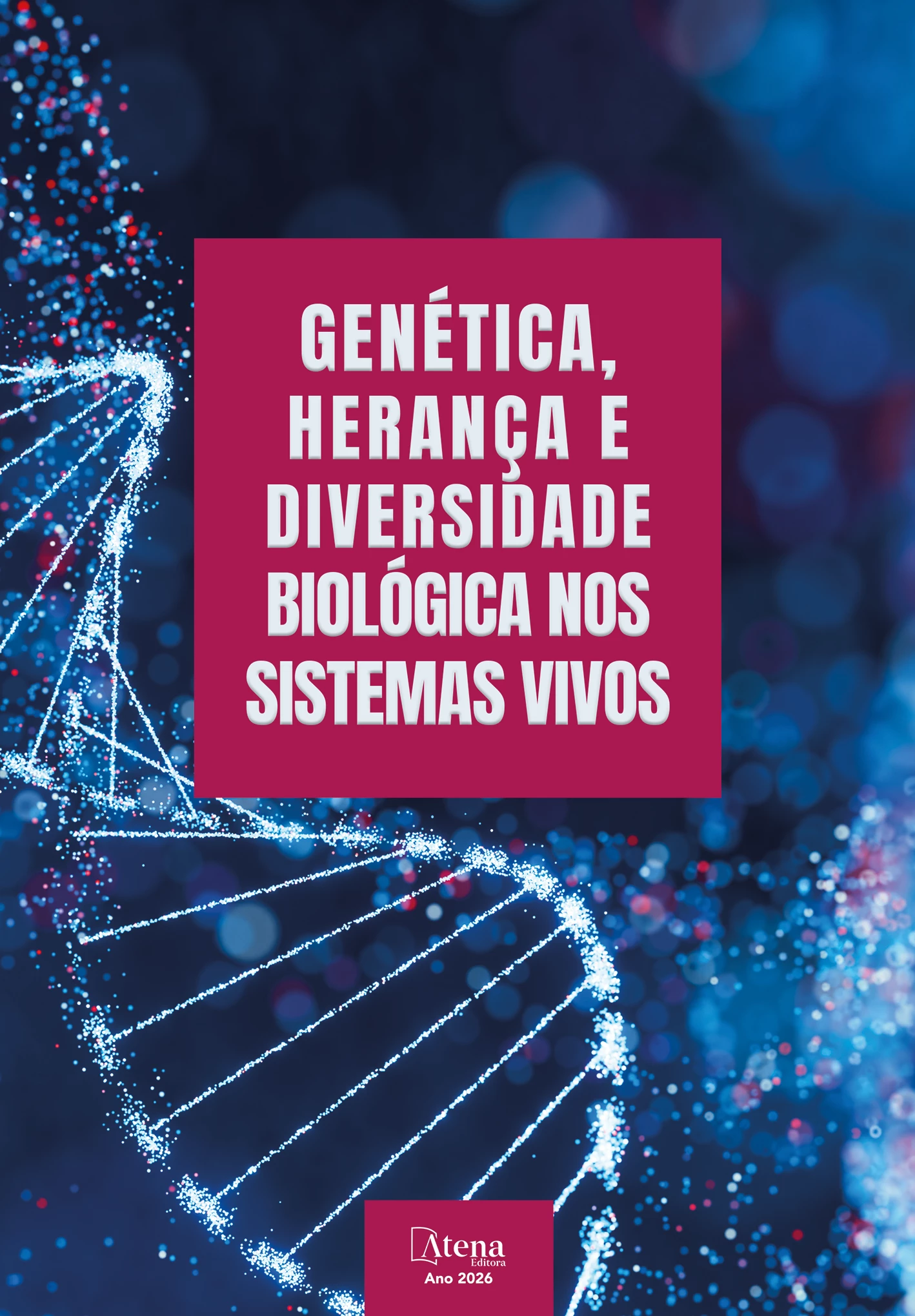 capa do ebook Genética, herança e diversidade biológica nos sistemas vivos