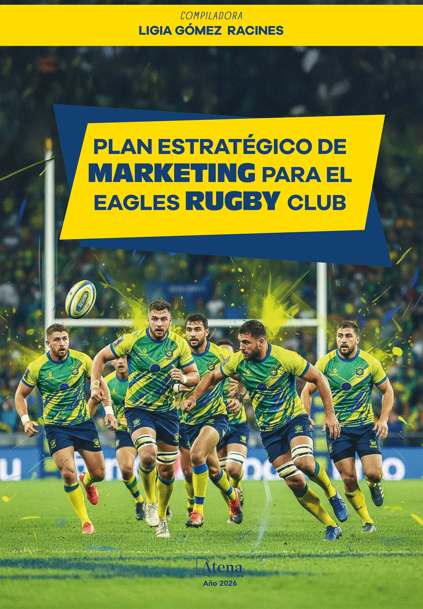 capa do ebook Plan estratégico de marketing para el Eagles Rugby Club