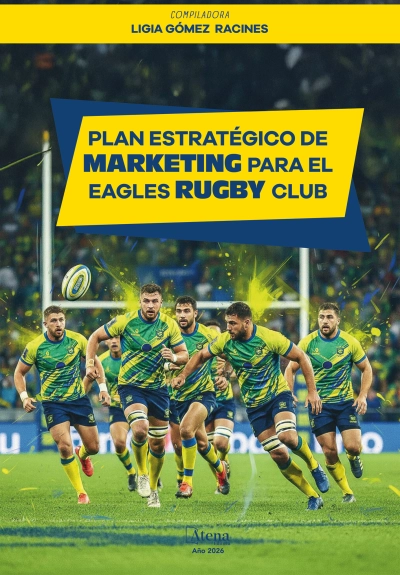 Plan estratégico de marketing para el Eagles Rugby Club