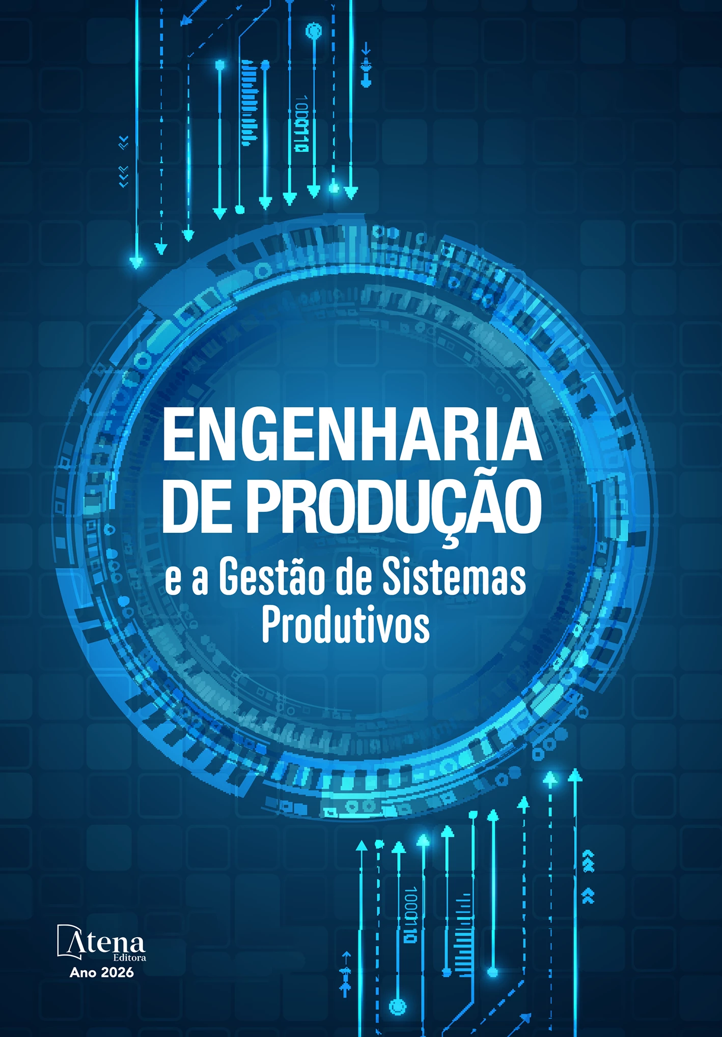 capa do ebook Engenharia de Produção e a gestão de sistemas produtivos