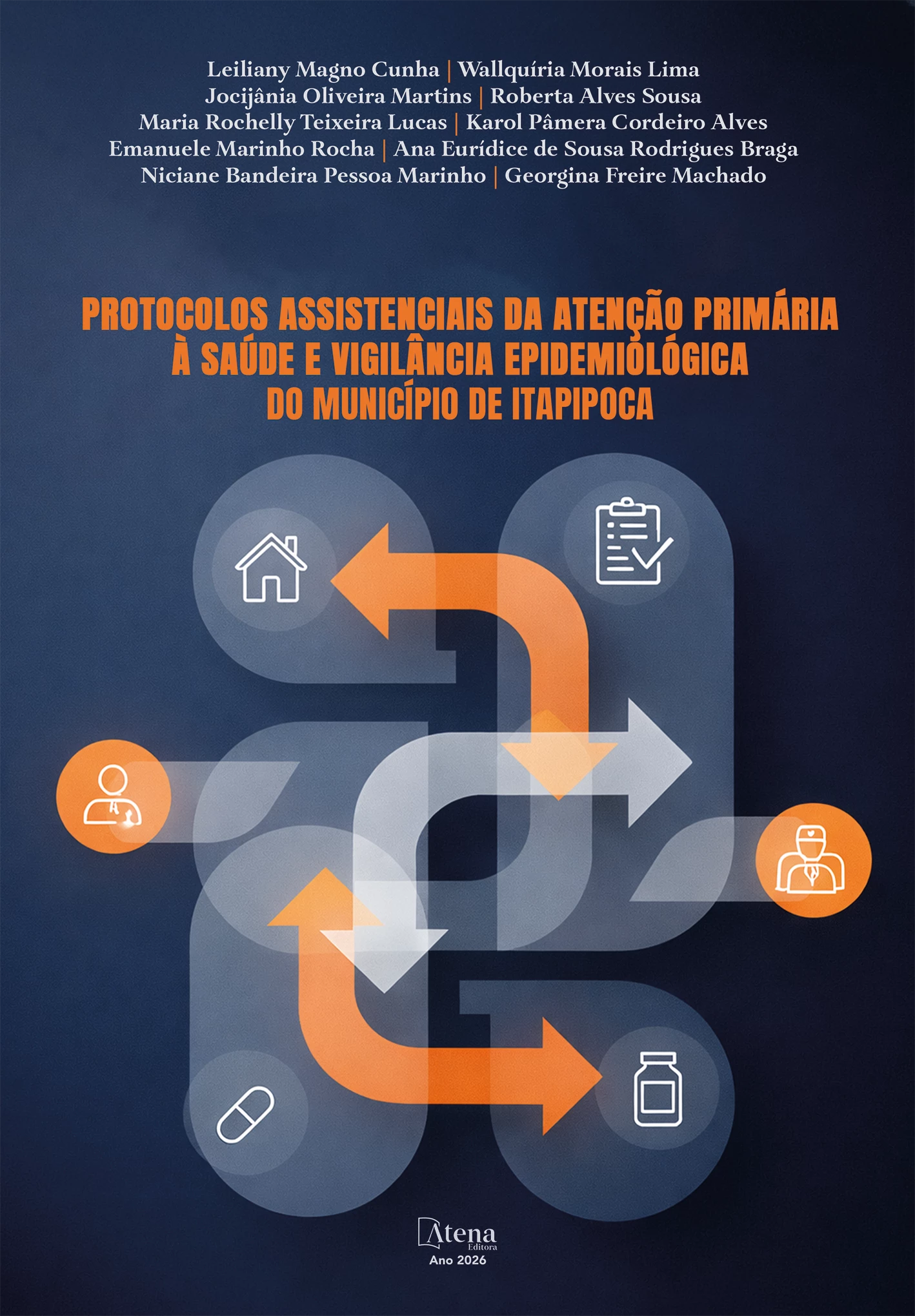 capa do ebook Protocolos assistenciais da atenção primária à saúde e vigilância epidemiológica do município de Itapipoca
