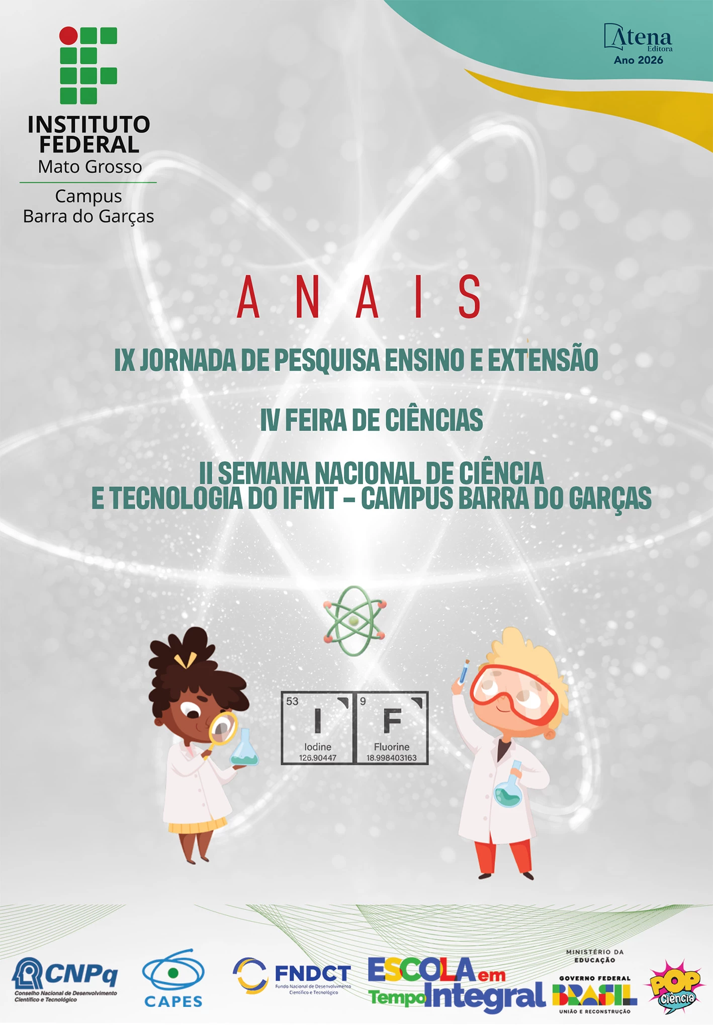 capa do ebook Anais da IX Jornada de Pesquisa, Ensino e Extensão, IV Feira de Ciências, II Semana Nacional de Ciência e Tecnologia do IFMT – Campus Barra do Garças