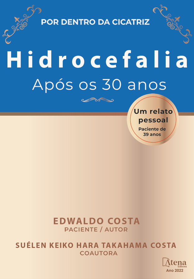 Hidrocefalia após os 30 anos: Um relato pessoal