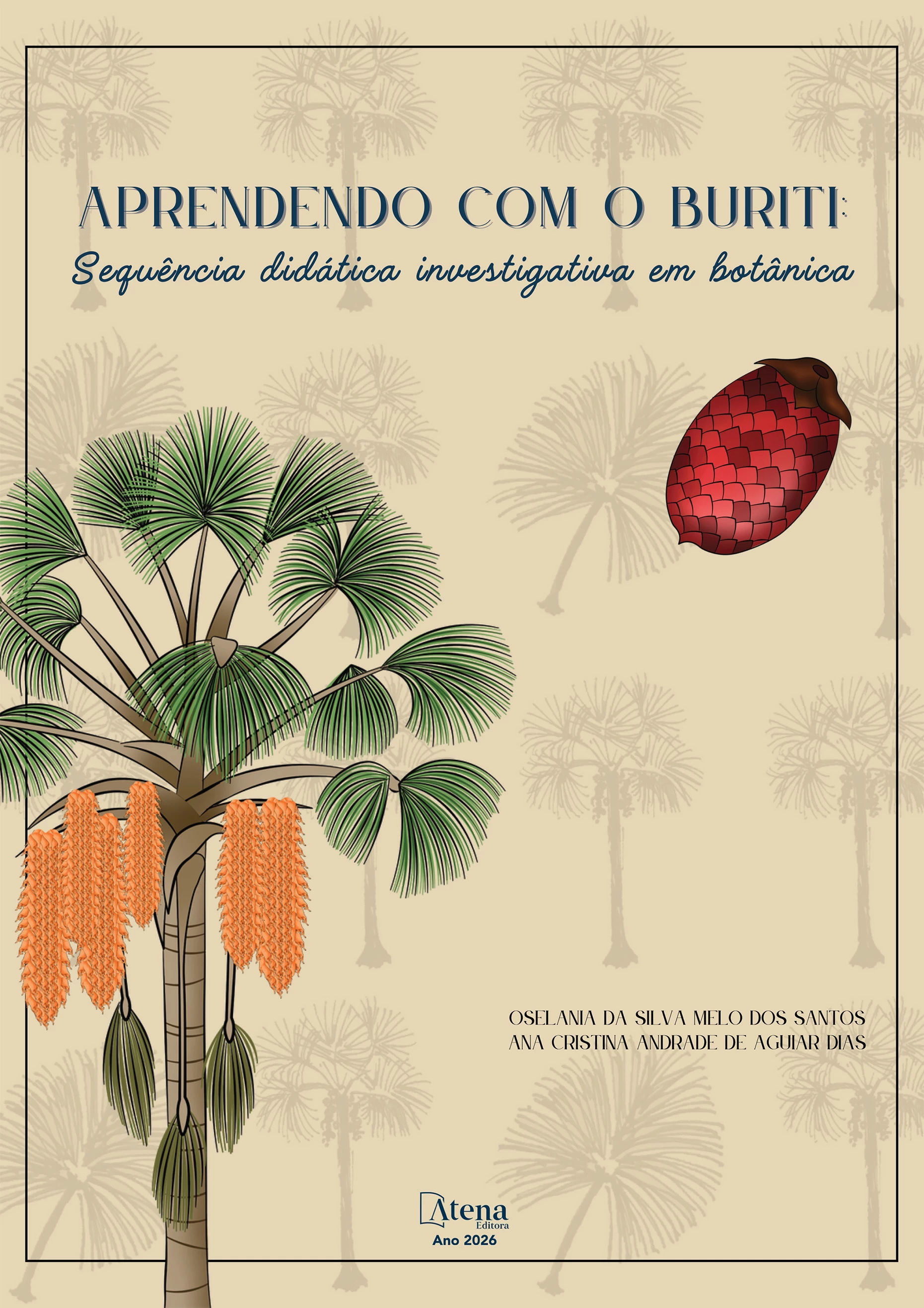 capa do ebook Aprendendo com o Buriti: sequência didática investigativa em botânica