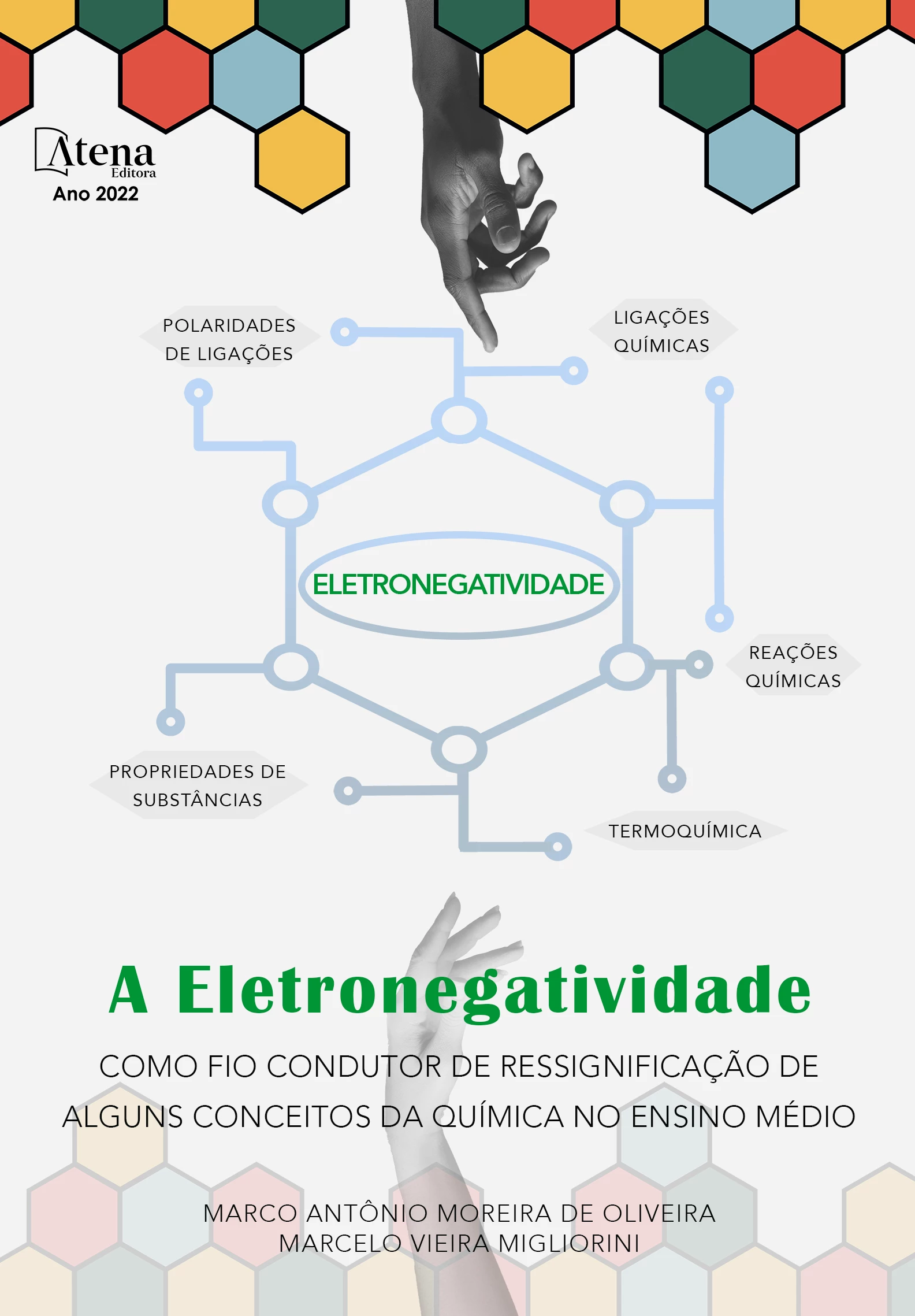 capa do ebook A eletronegatividade como fio condutor de ressignificação de alguns conceitos da química no ensino médio