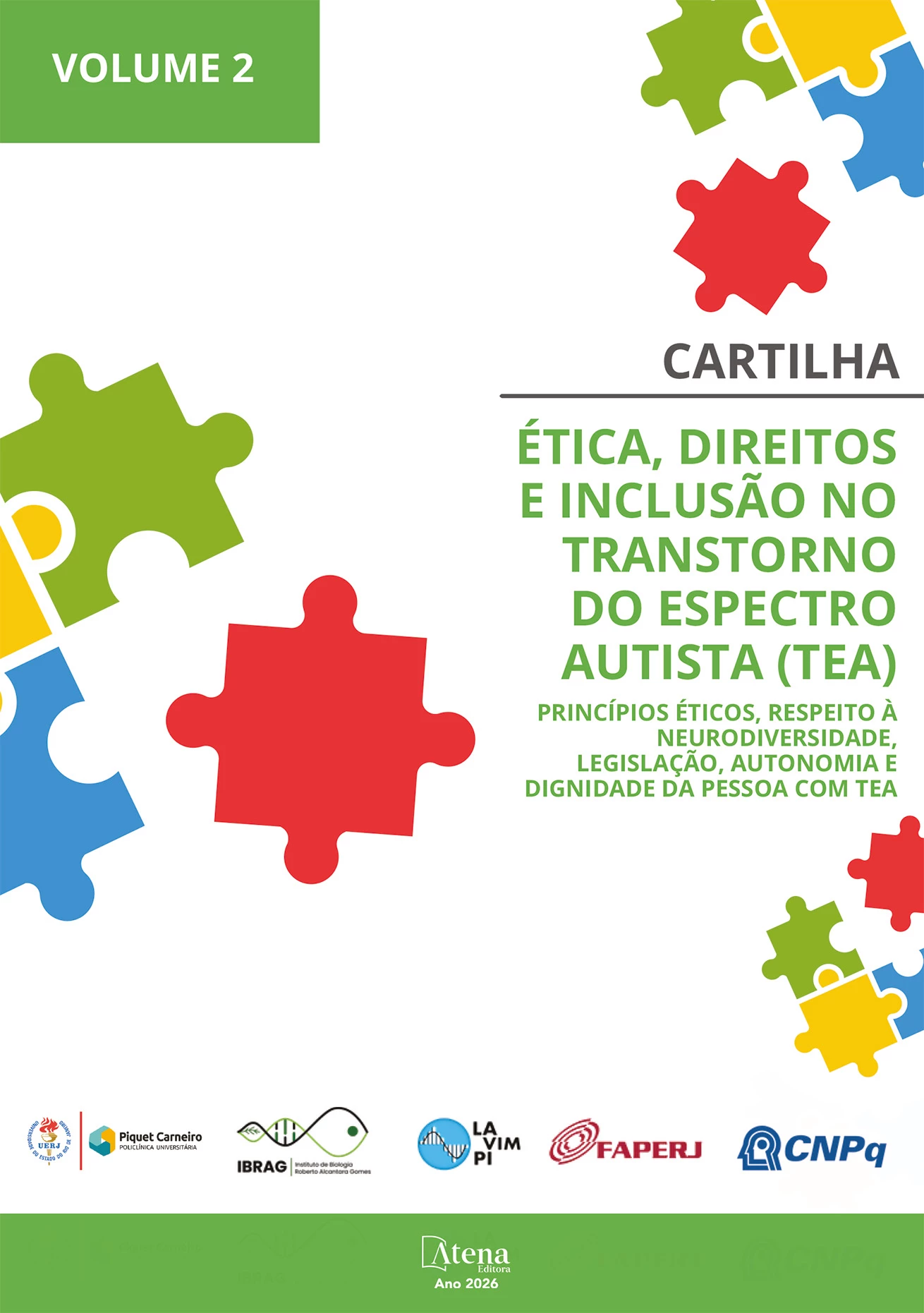 capa do ebook Ética, direitos e inclusão no transtorno do espectro autista (TEA): princípios éticos, respeito à neurodiversidade, legislação, autonomia e dignidade da pessoa com TEA
