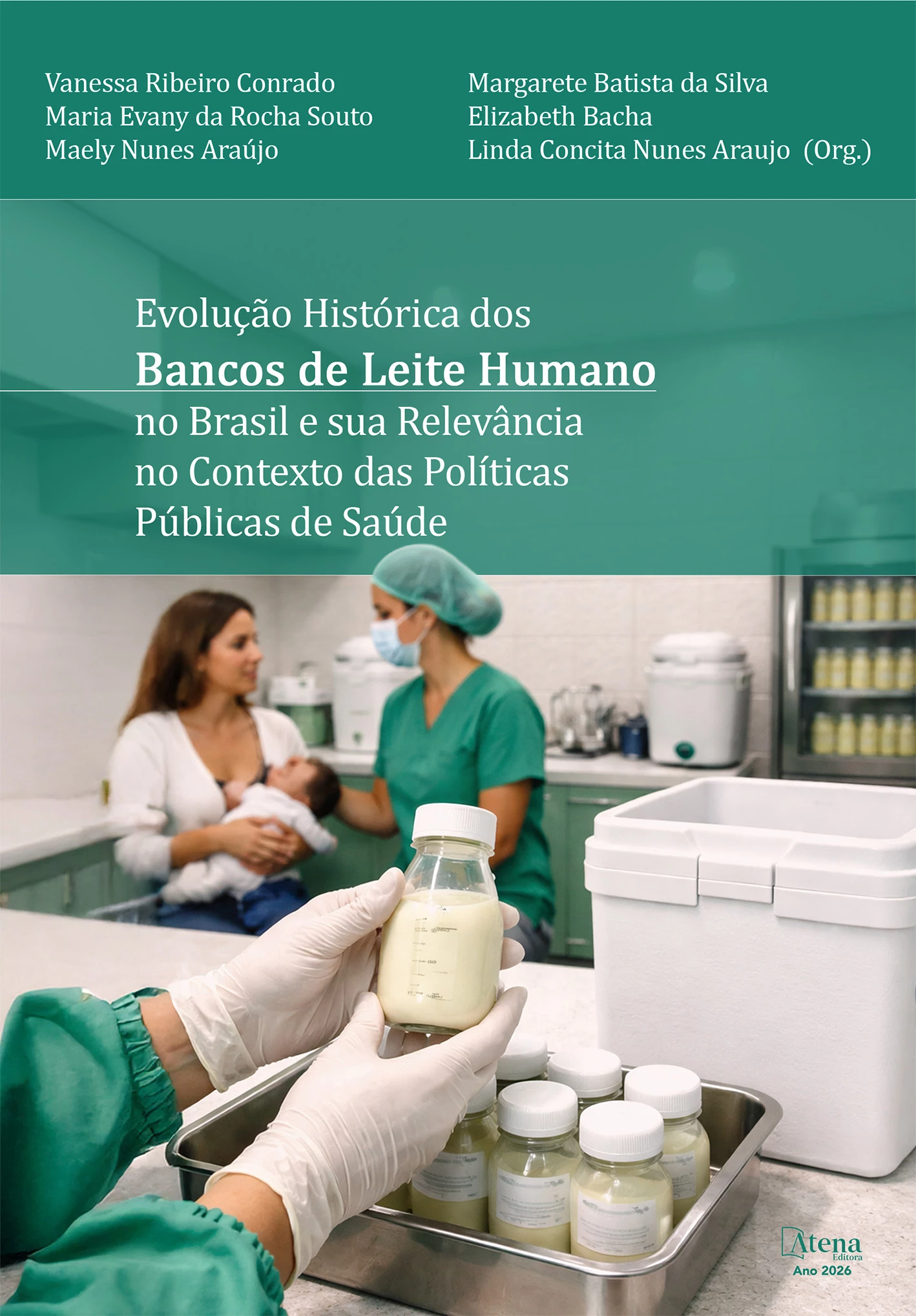 capa do ebook Evolução histórica dos bancos de leite humano no Brasil e sua relevância no contexto das políticas públicas de saúde