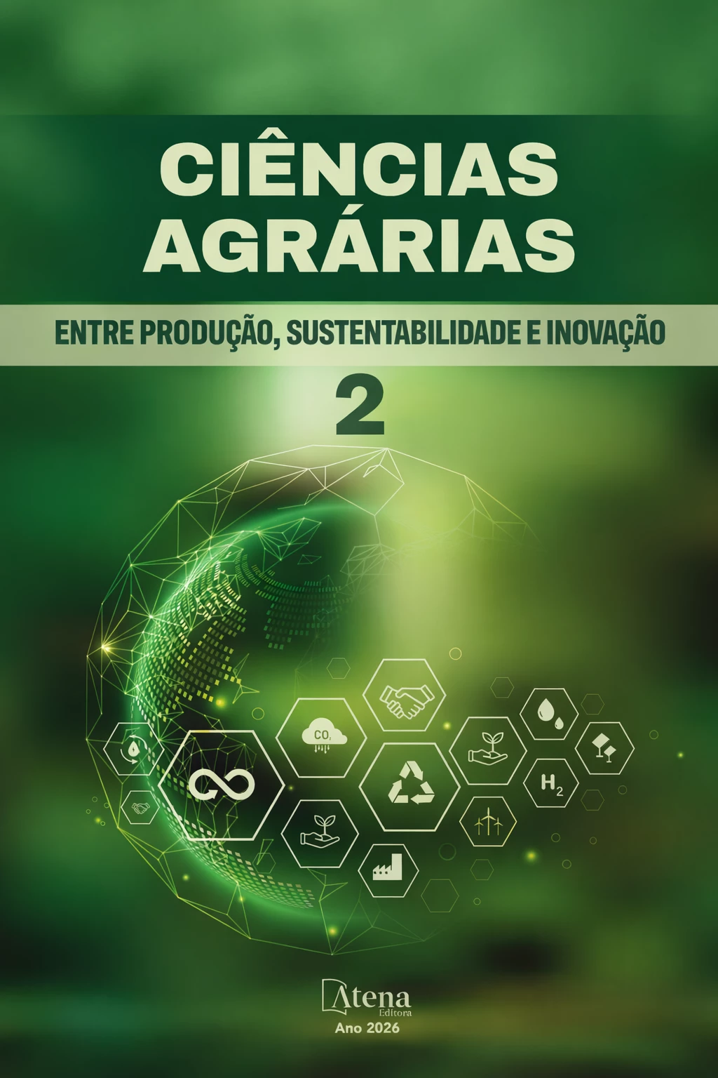 capa do ebook Ciências Agrárias entre produção, sustentabilidade e inovação 2