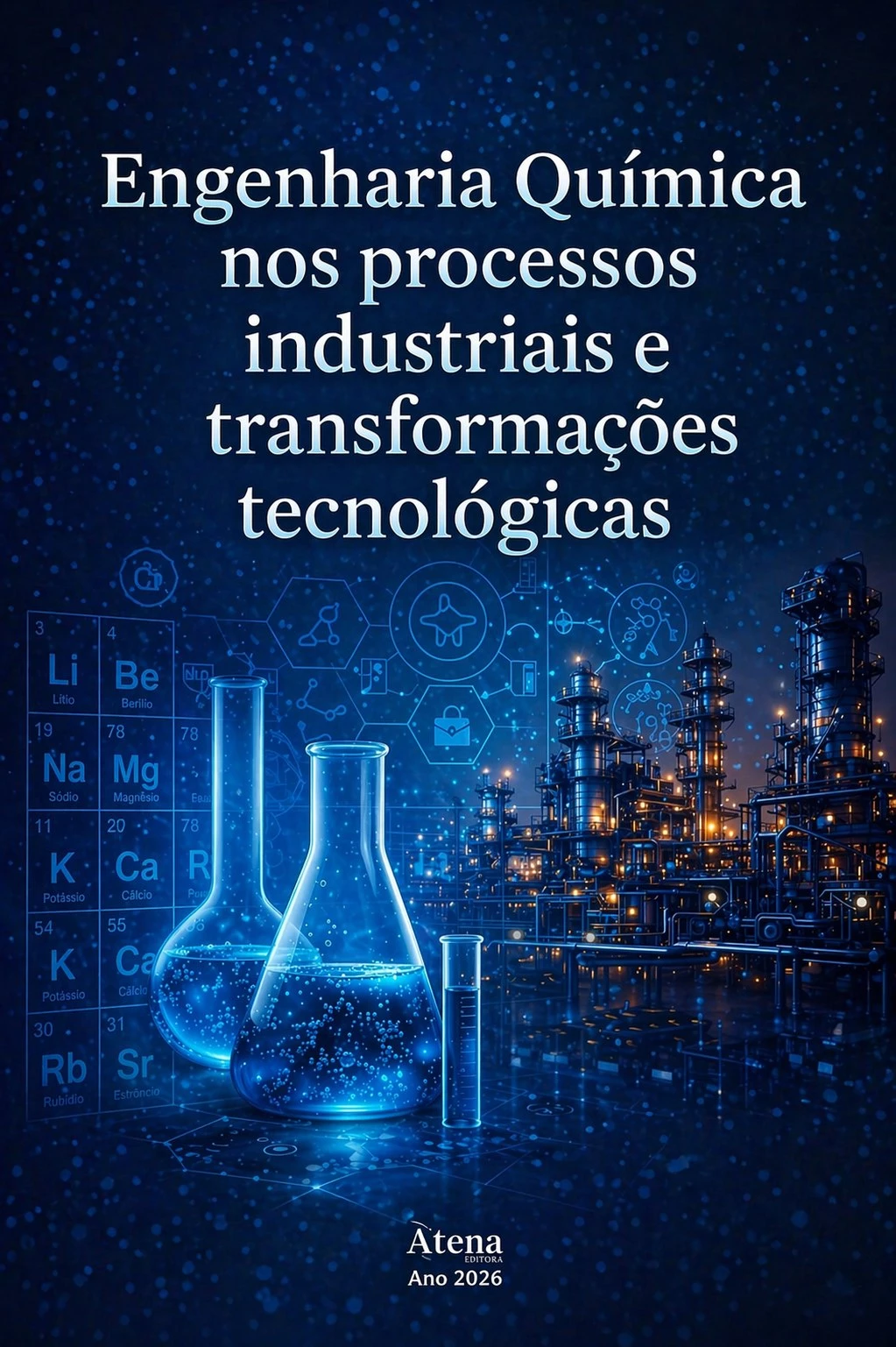 capa do ebook Engenharia Química nos processos industriais e transformações tecnológicas