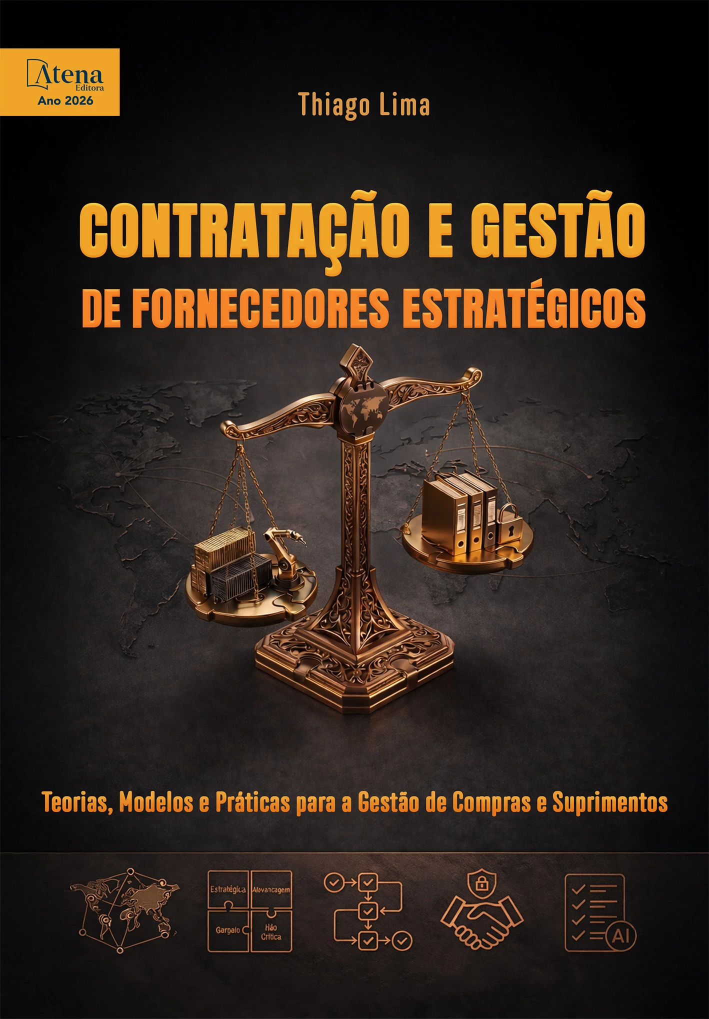 capa do ebook Contratação e gestão de fornecedores estratégicos: teoria, modelos e práticas para a gestão de compras e suprimentos