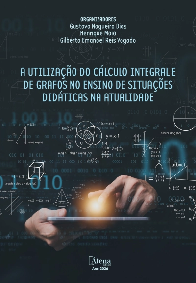 A utilização do cálculo integral e de grafos no ensino de situações didáticas na atualidade