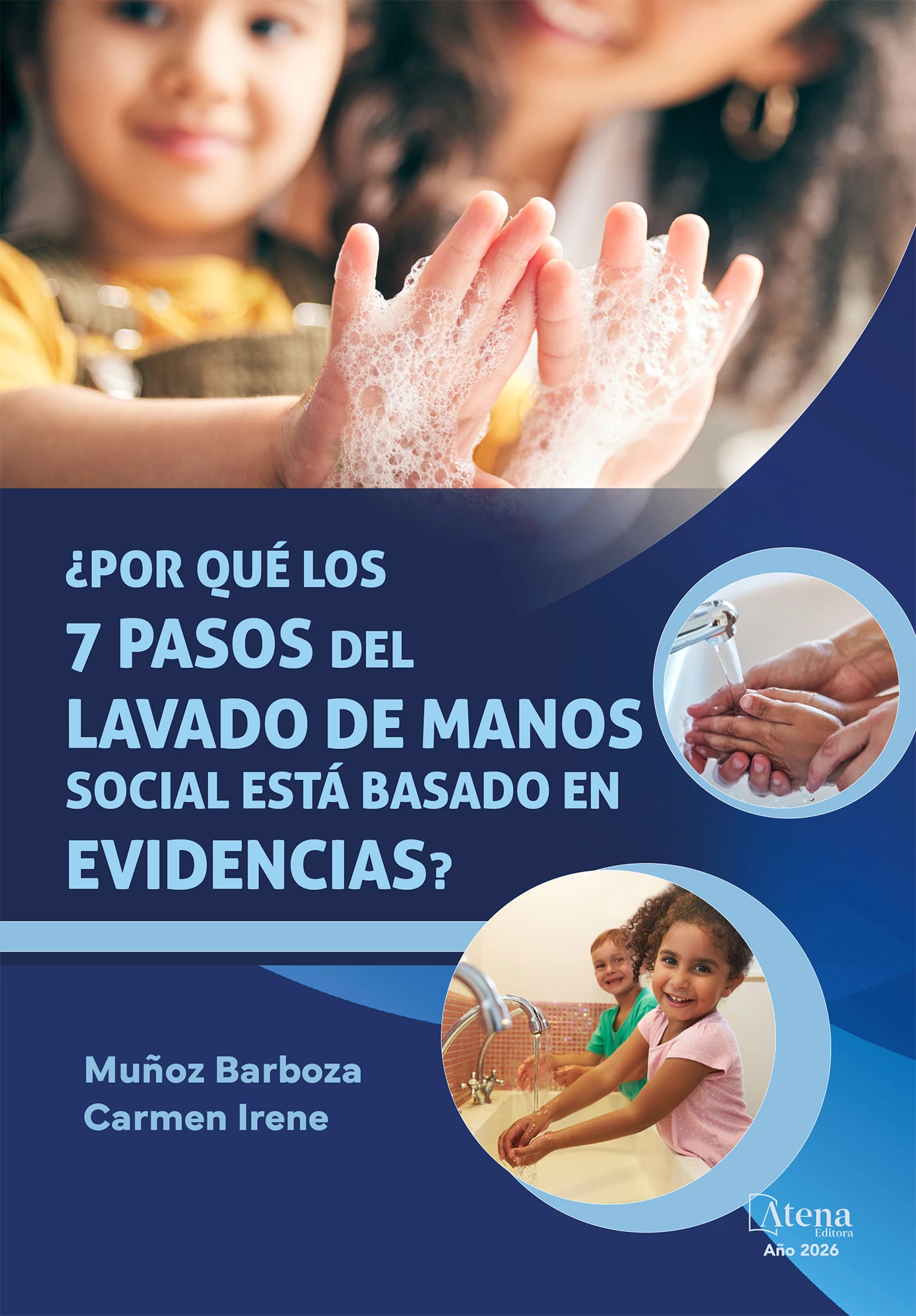 capa do ebook ¿Por qué los 7 pasos del lavado de manos social está basado en evidencias?