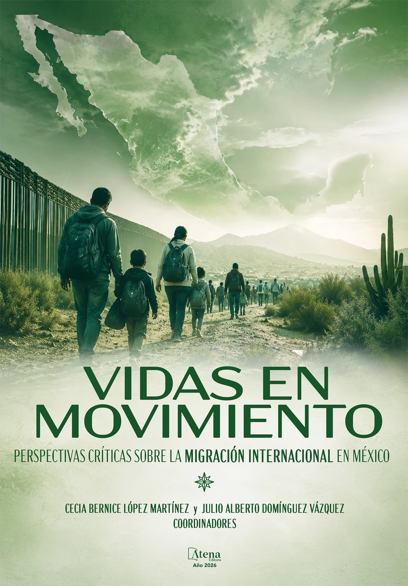 capa do ebook Vidas en movimiento: perspectivas críticas sobre la migración internacional en México