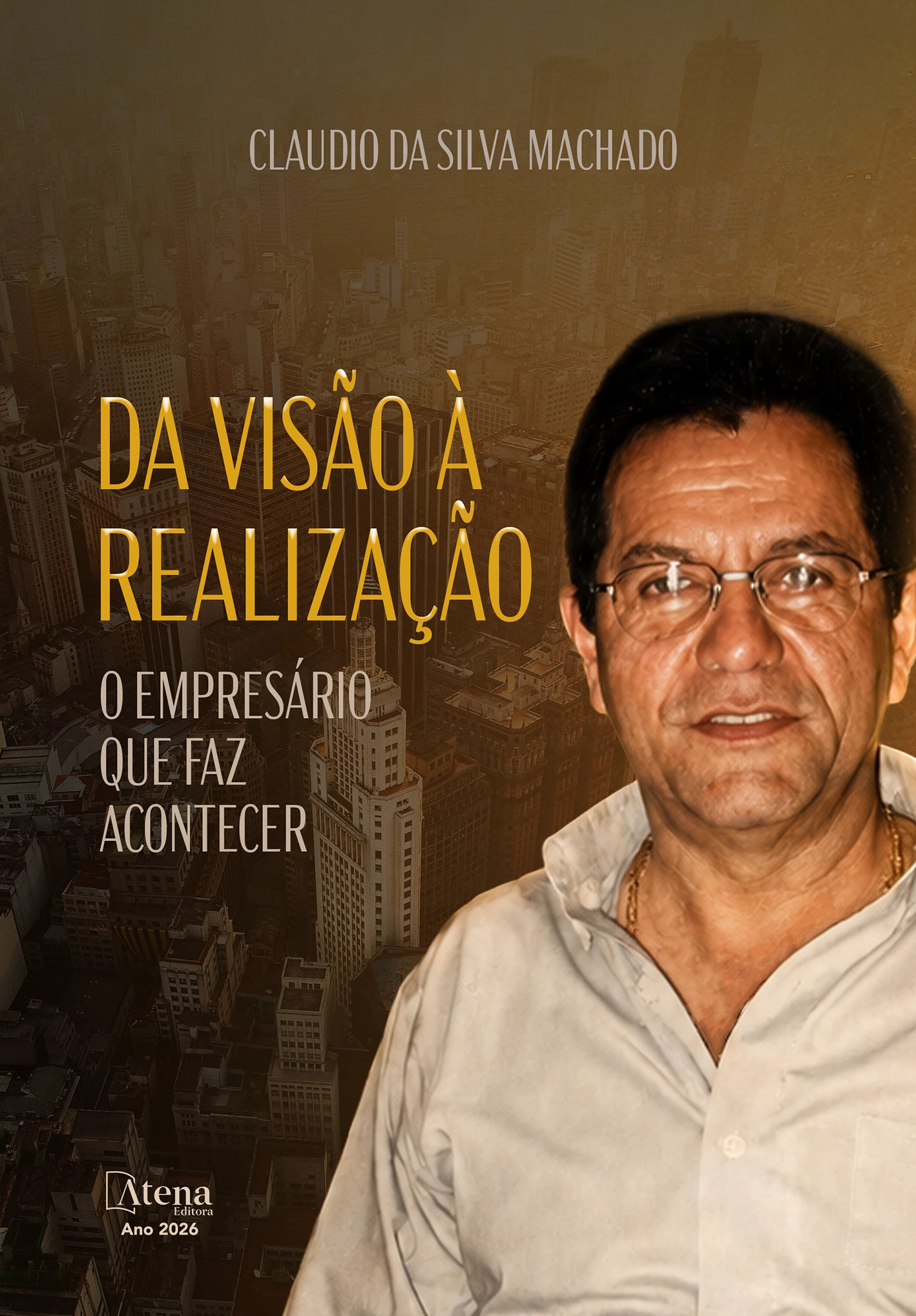capa do ebook Da visão à realização: o empresário que faz acontecer
