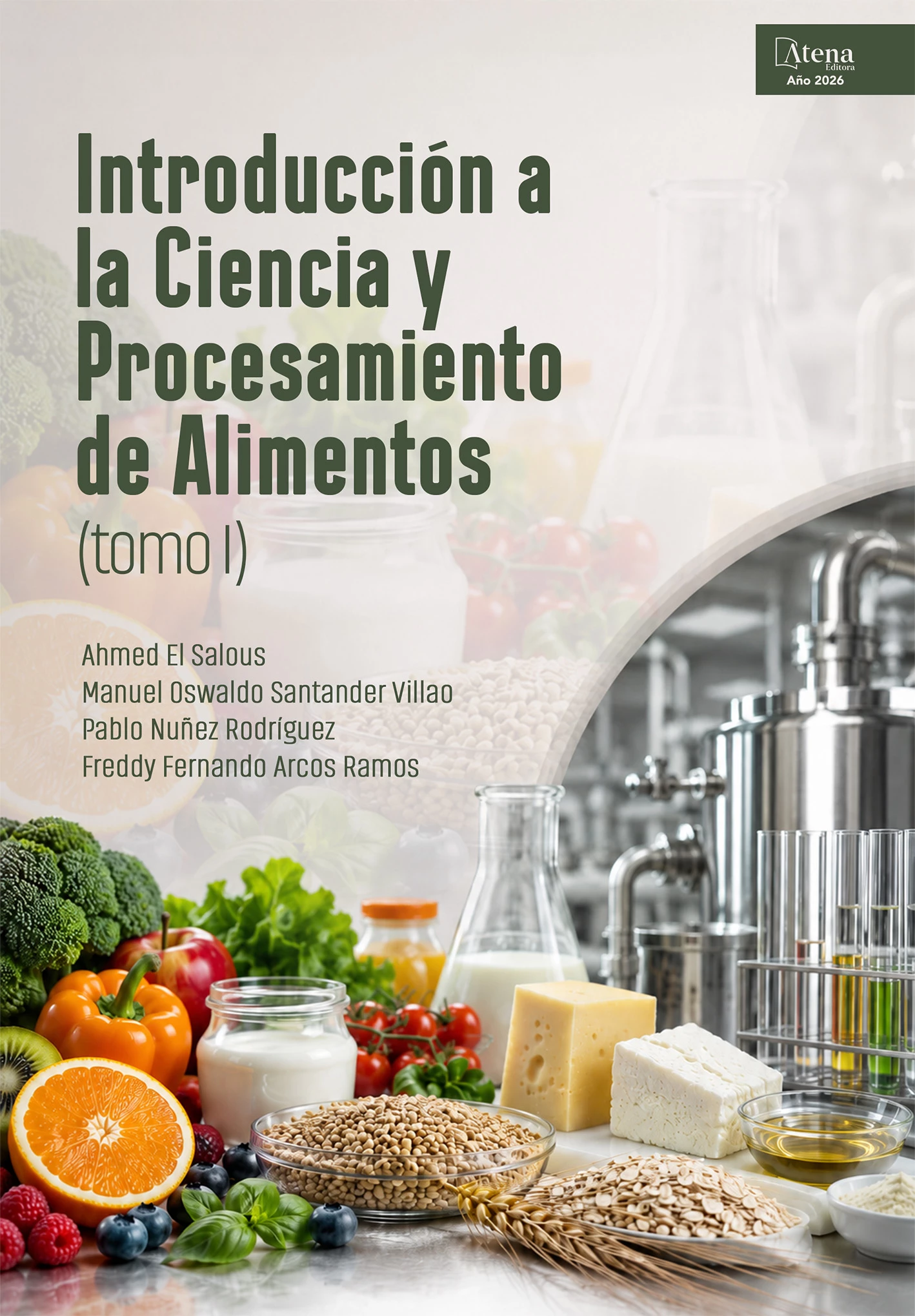 capa do ebook Introducción a la ciencia y procesamiento de alimentos - tomo I