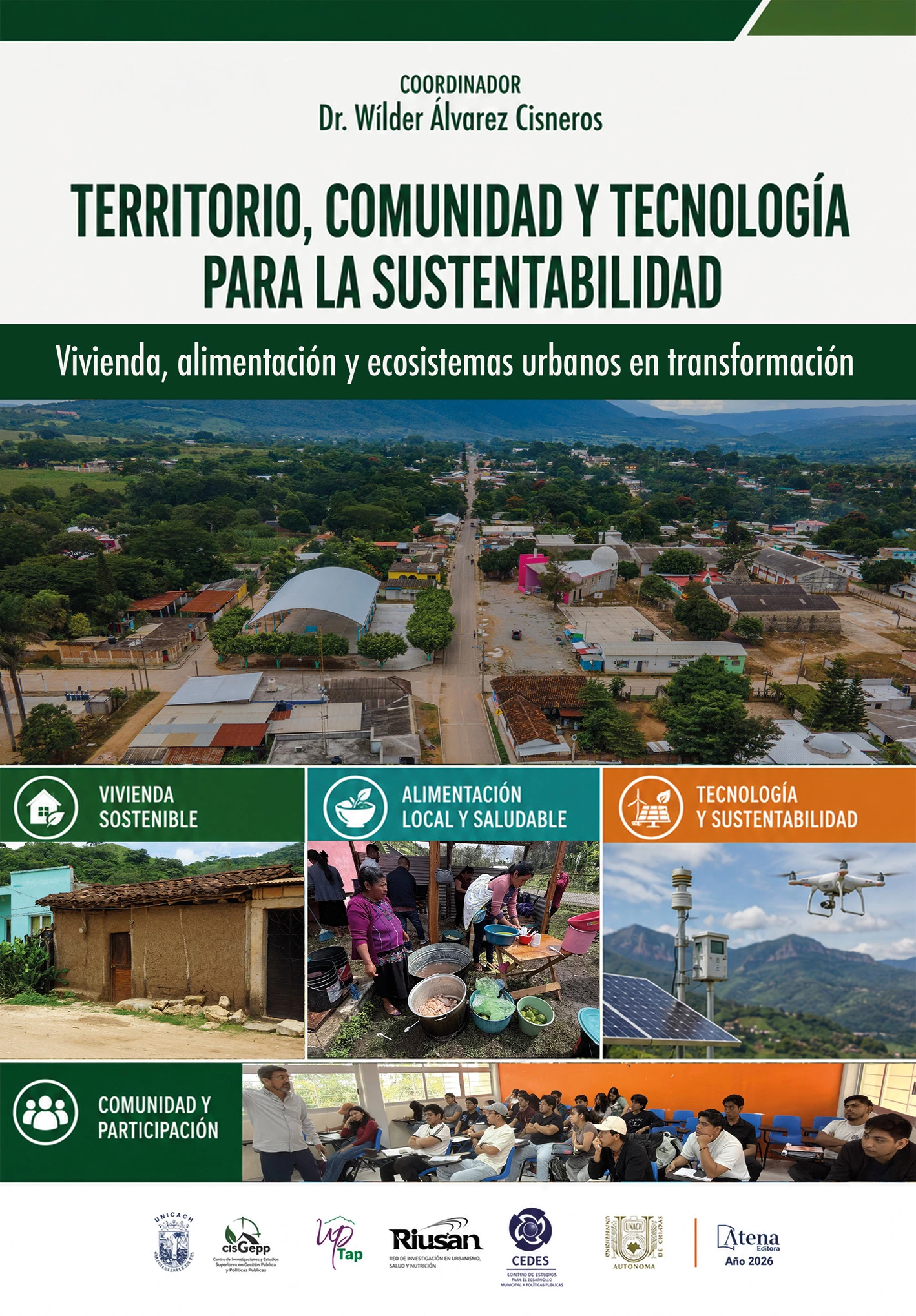 capa do ebook Territorio, comunidad y tecnología para la sustentabilidad: Vivienda, alimentación y ecosistemas urbanos en transformación