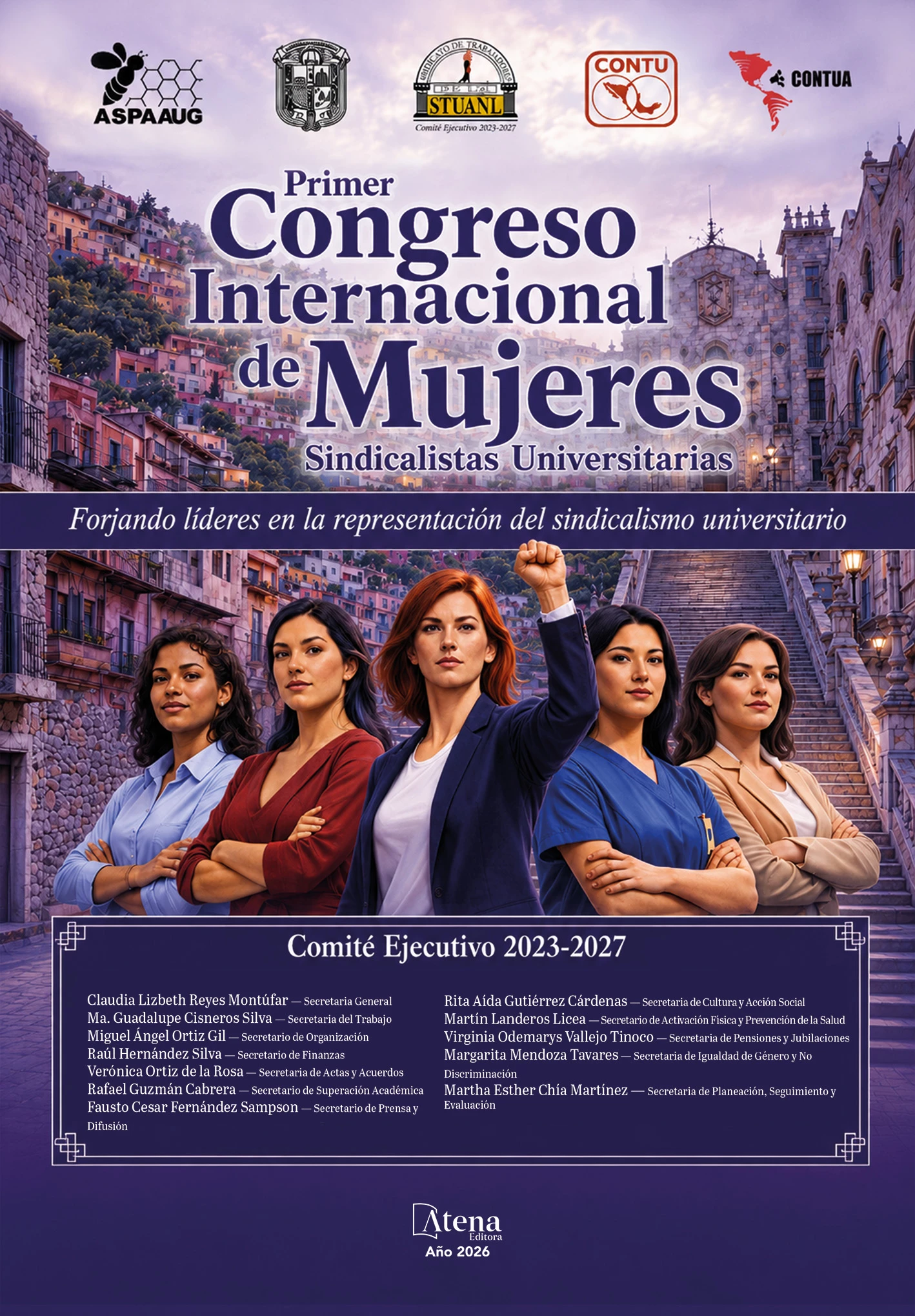 capa do ebook Primer congreso internacional de mujeres. Sindicalistas universitarias. Forjando líderes en la representación del sindicalismo universitário