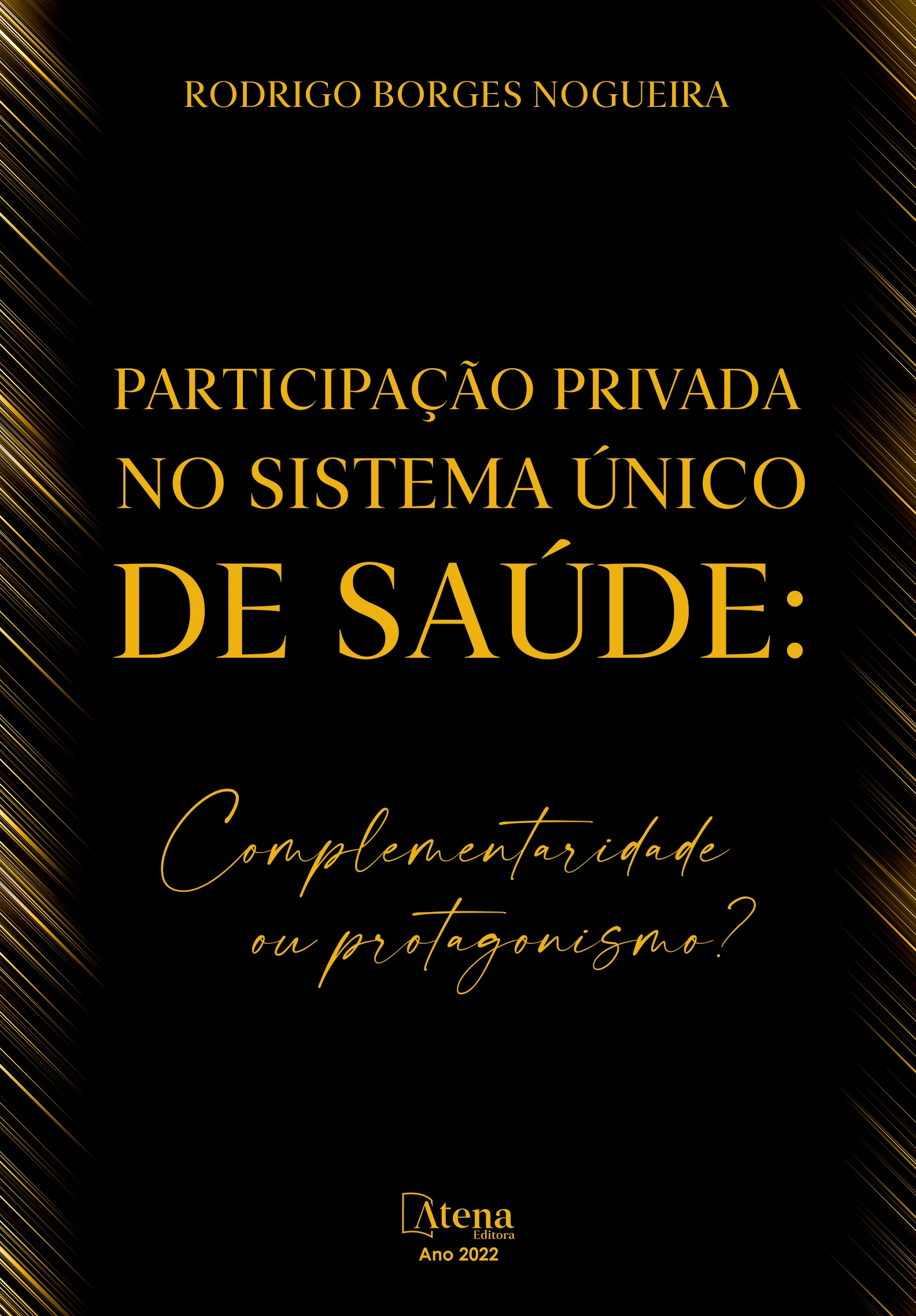 capa do ebook Participação privada no sistema único de saúde: Complementaridade ou protagonismo?