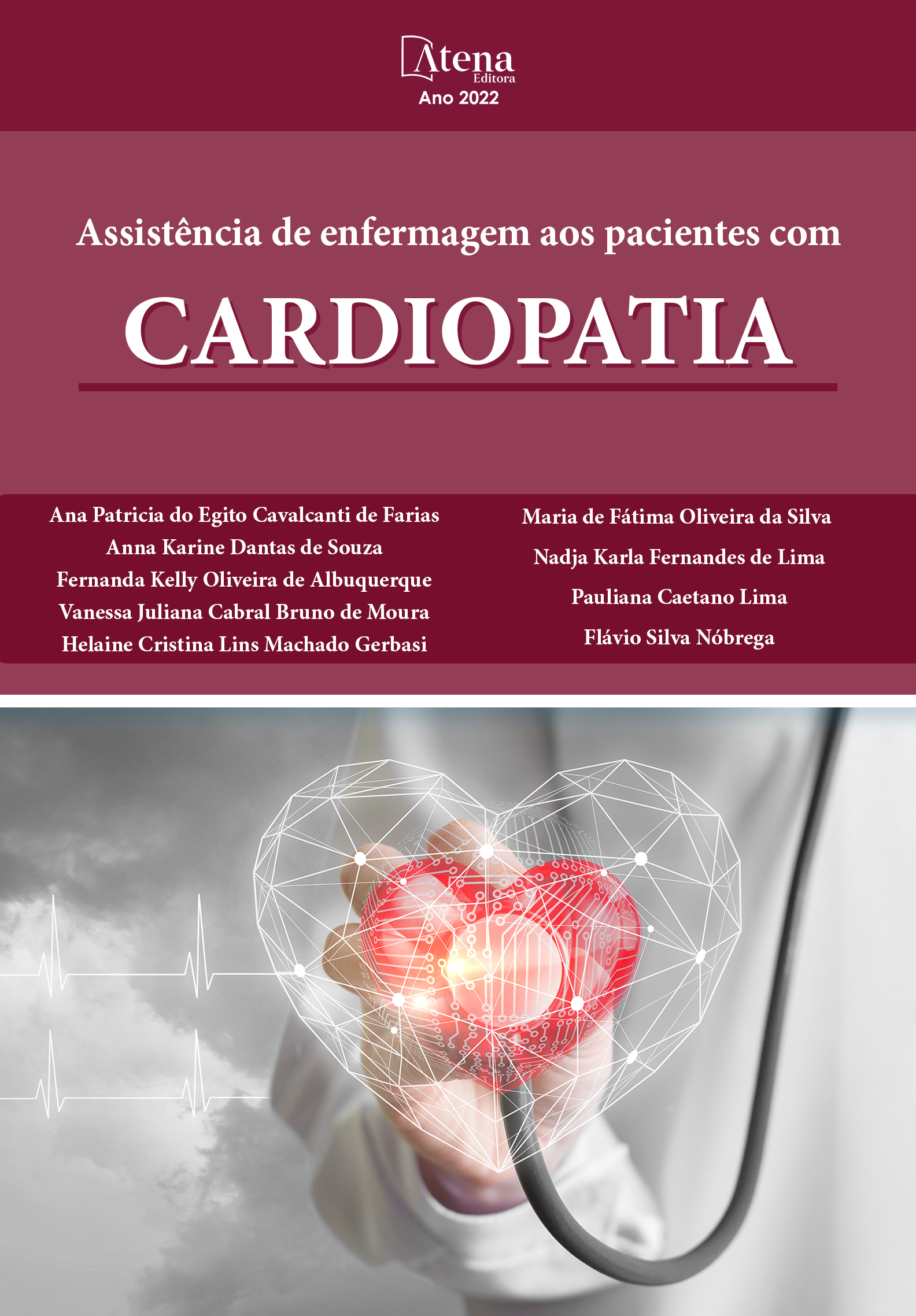 Assistência de enfermagem aos pacientes com cardiopatia