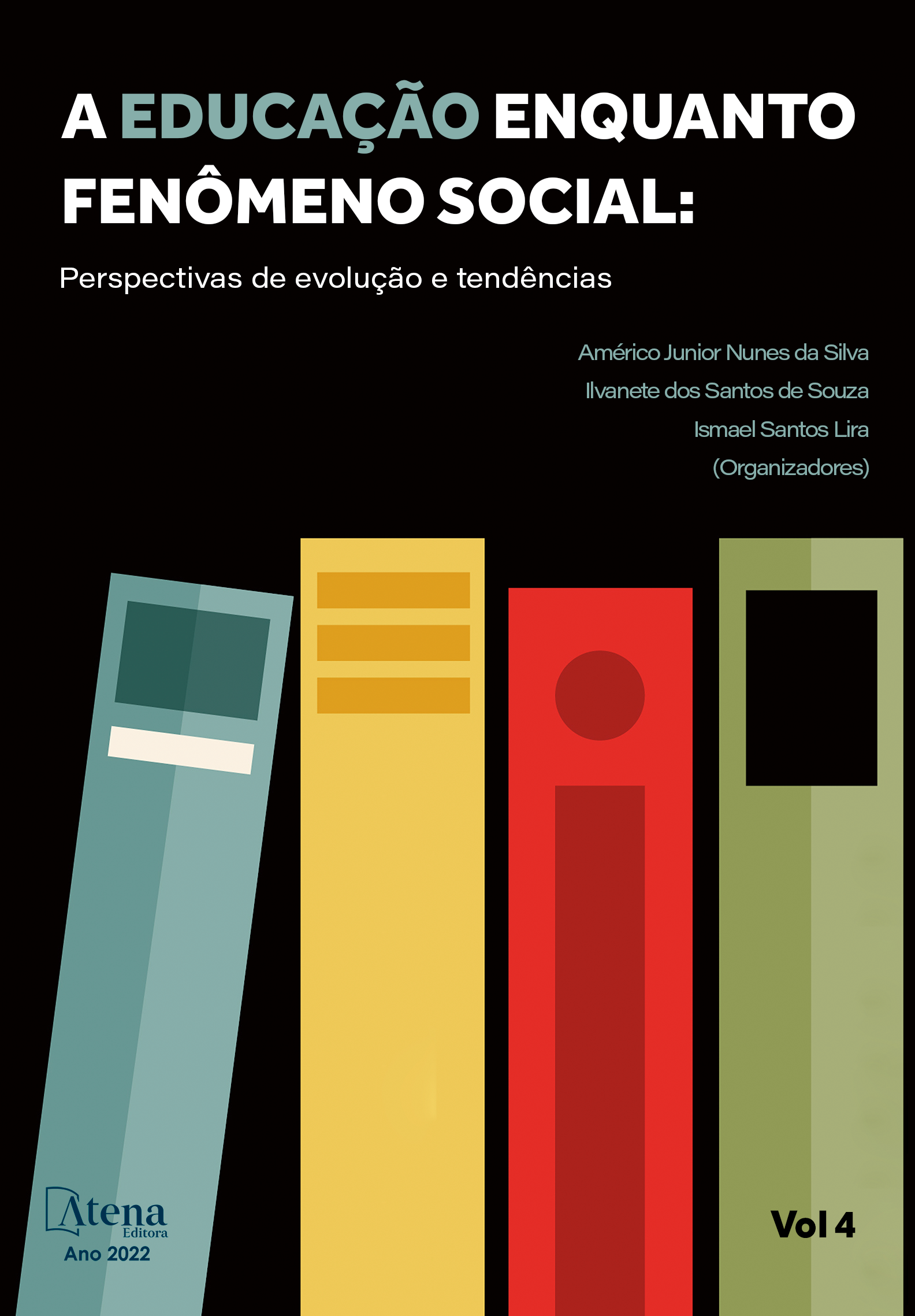 A educação enquanto fenômeno social: Perspectivas de evolução e tendências 4