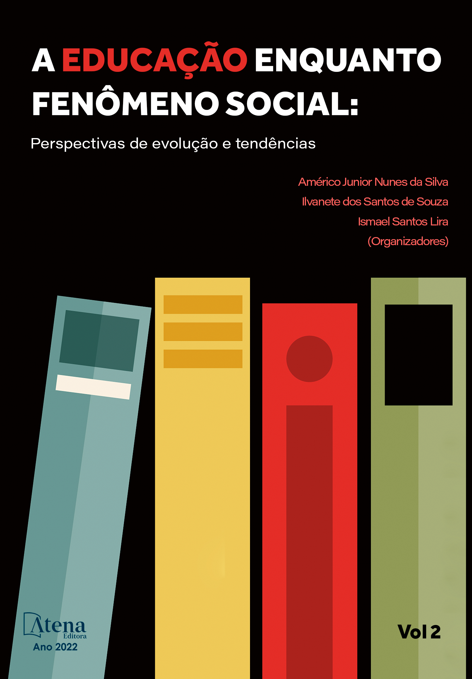 A educação enquanto fenômeno social: Perspectivas de evolução e tendências 2