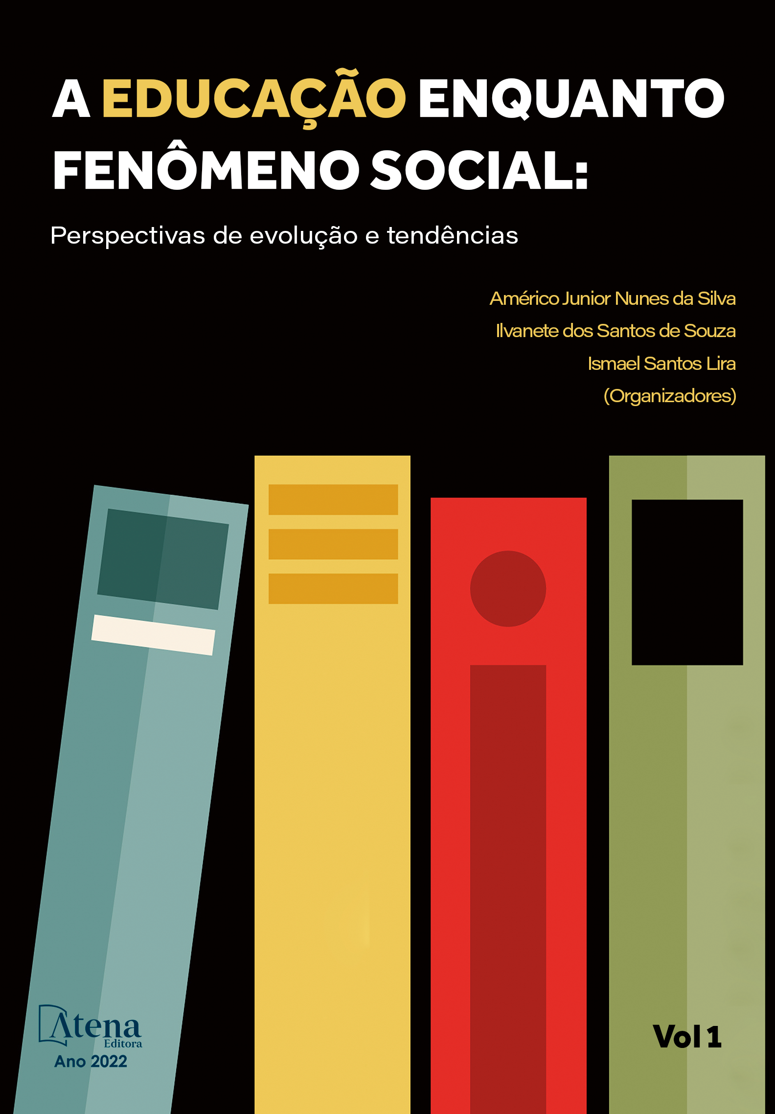 A educação enquanto fenômeno social: Perspectivas de evolução e tendências