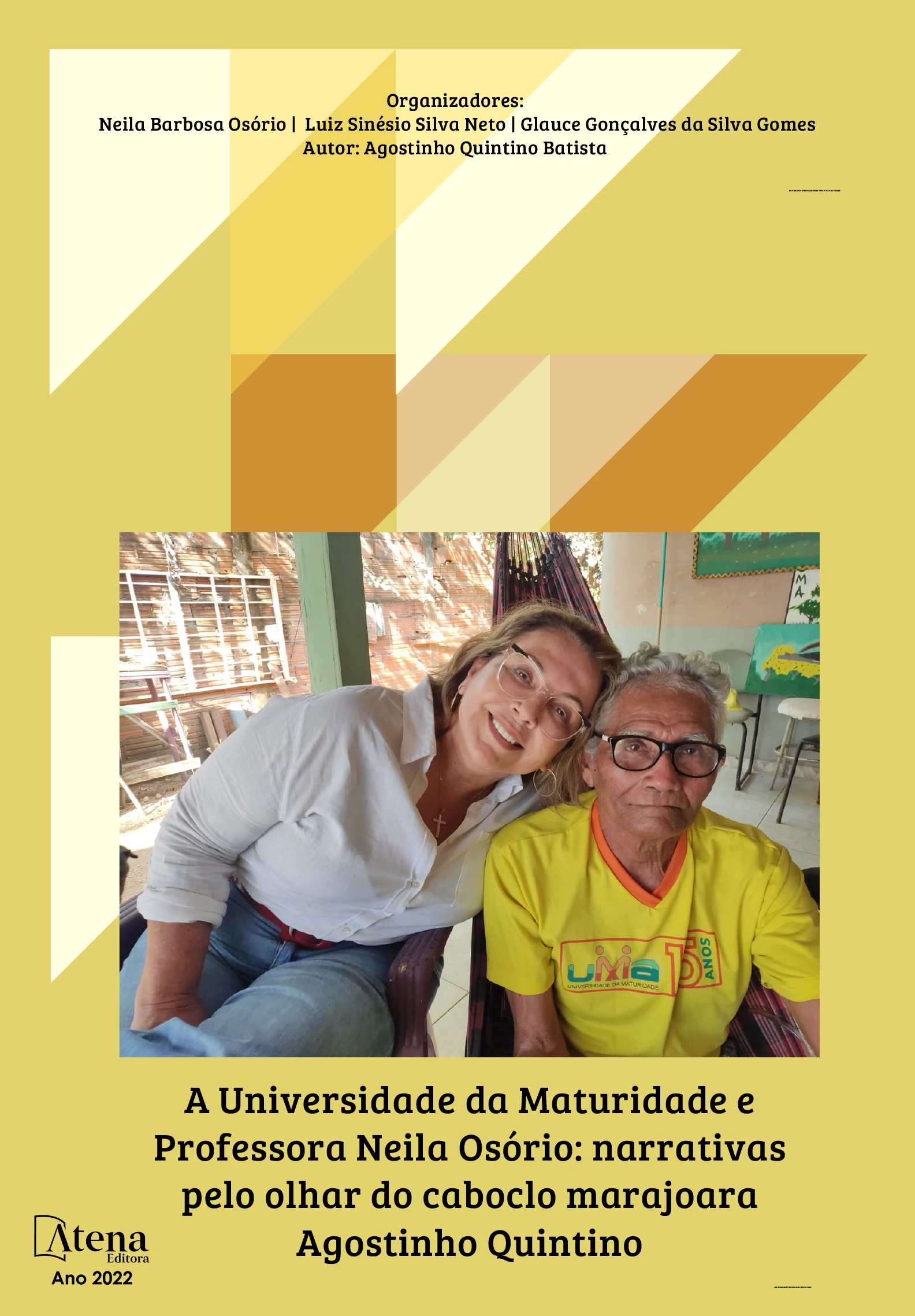 capa do ebook A Universidade da Maturidade e Professora Neila Osório: narrativas pelo olhar do caboclo marajoara Agostinho Quintino
