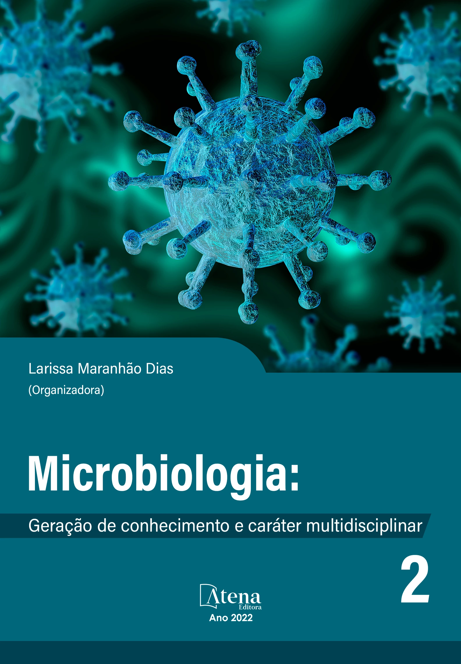 capa do ebook Microbiologia: Geração de conhecimento e caráter multidisciplinar 2