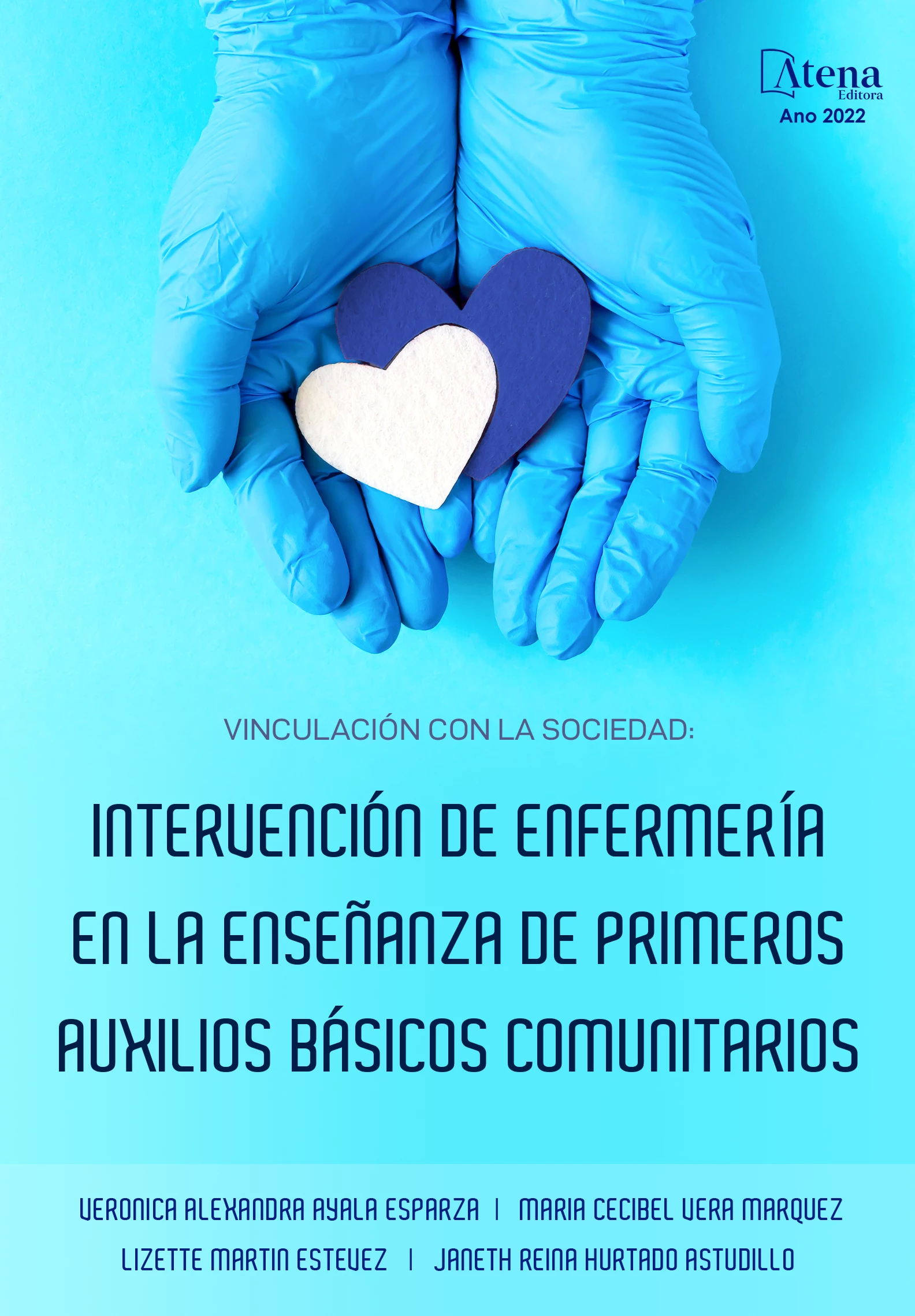 capa do ebook Vinculación con la sociedad servicio comunitario: Intervención de enfermería en la enseñanza de primeros auxilios básicos comunitarios