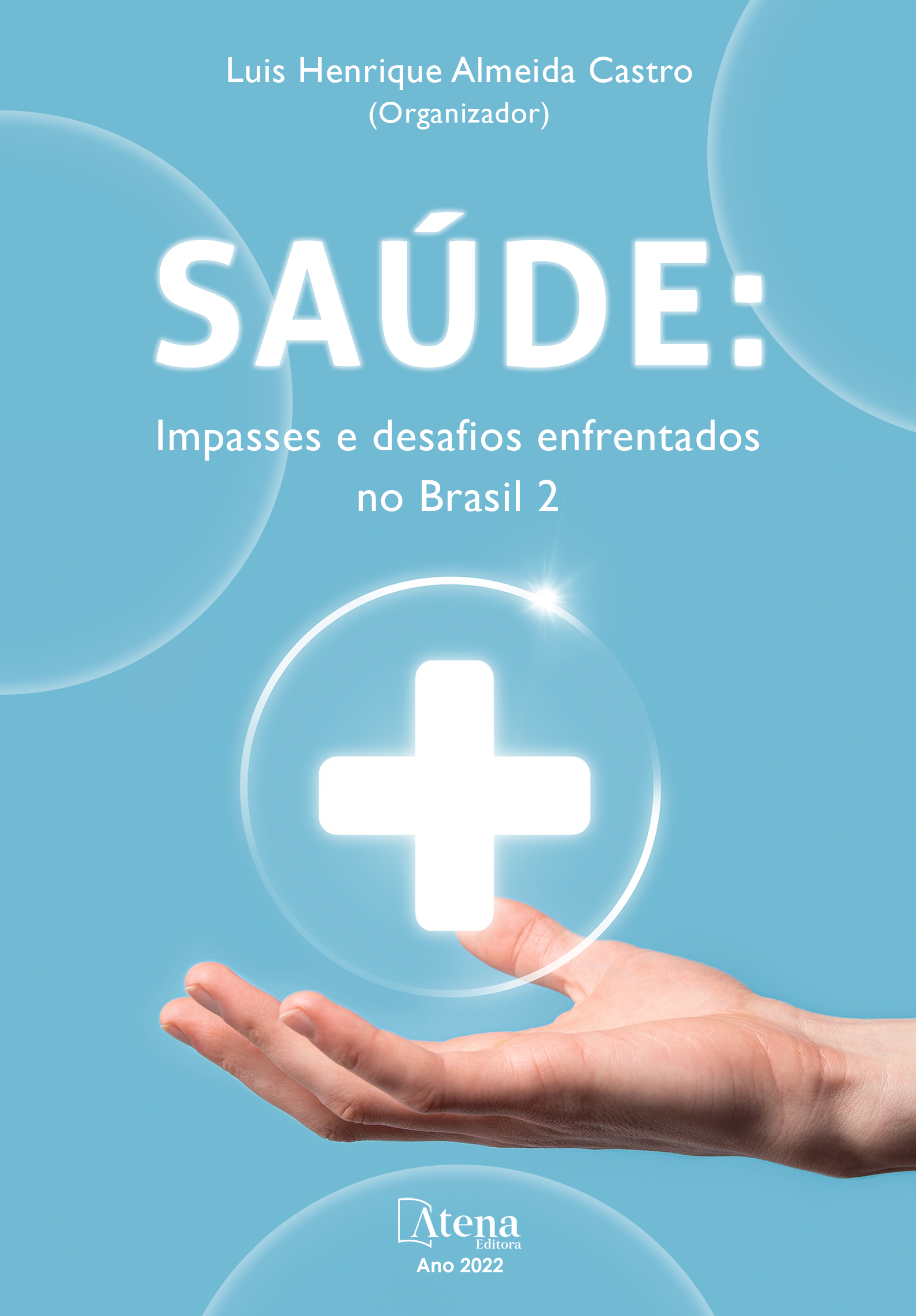 Saúde: Impasses e desafios enfrentados no Brasil 2