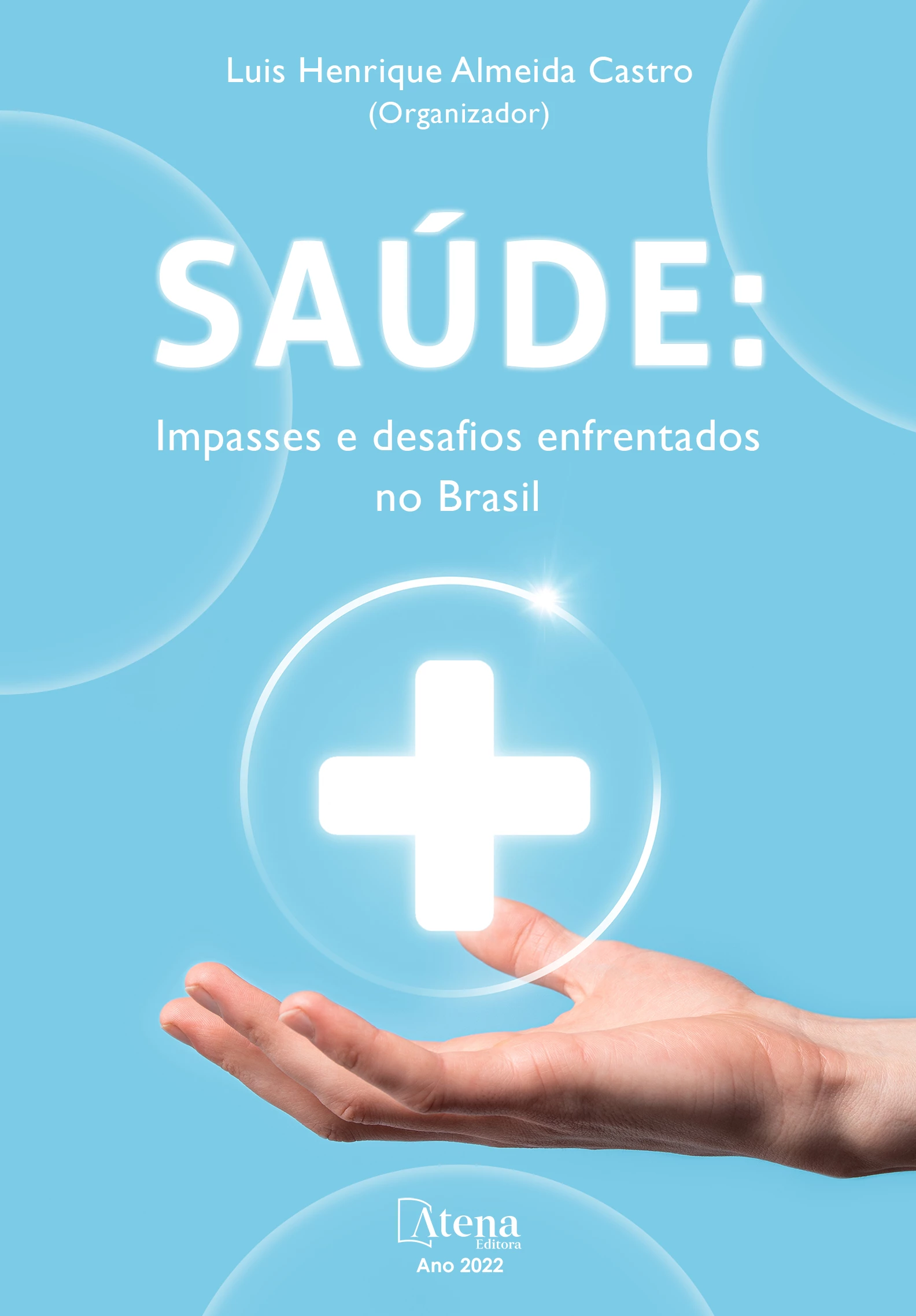 capa do ebook Saúde: Impasses e desafios enfrentados no Brasil
