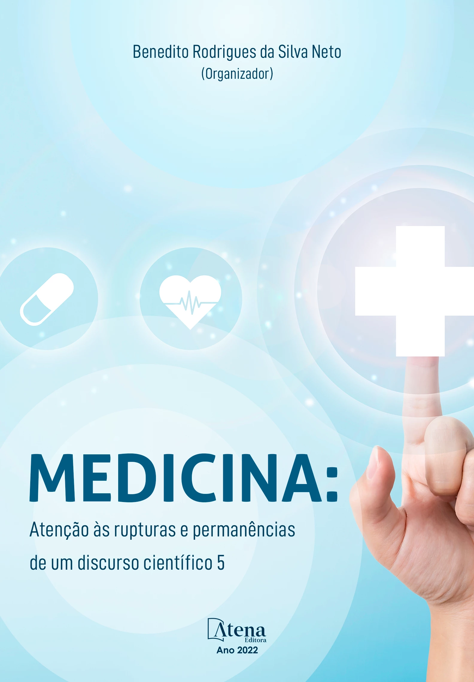 capa do ebook Medicina: Atenção às rupturas e permanências de um discurso científico 5