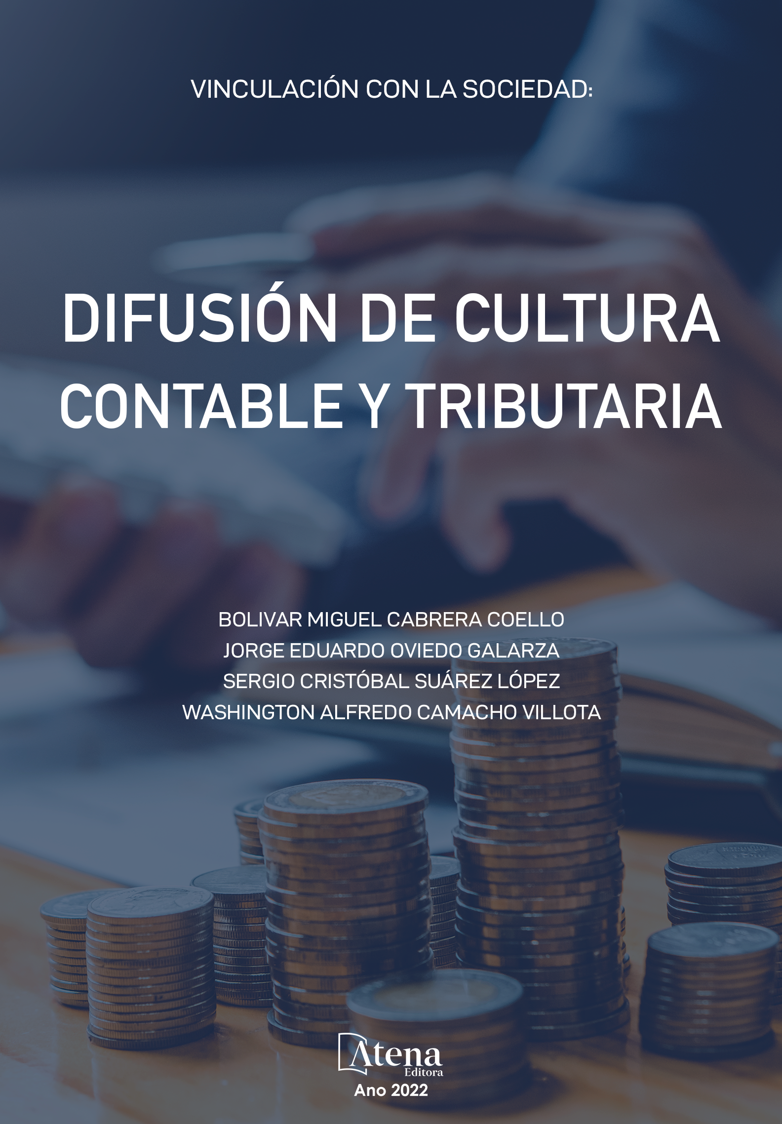 Vinculación con la sociedad: Servicio comunitario difusión de cultura contable y tributaria