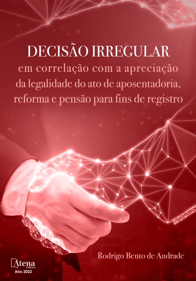 Decisão irregular em correlação com a apreciação da legalidade do ato de aposentadoria, reforma e pensão para fins de registro