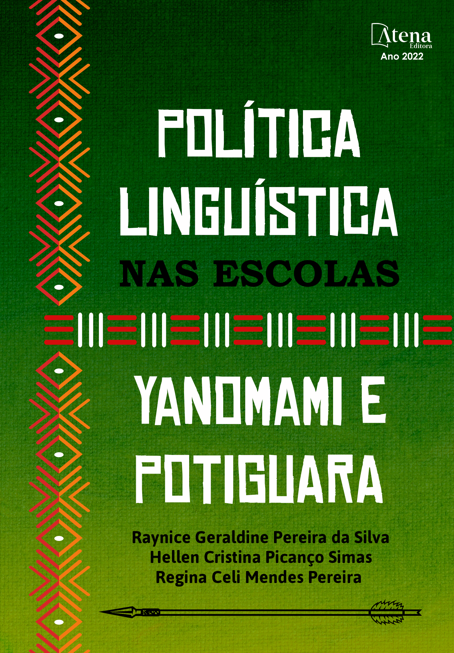 Política linguística nas escolas Yanomami e Potiguara