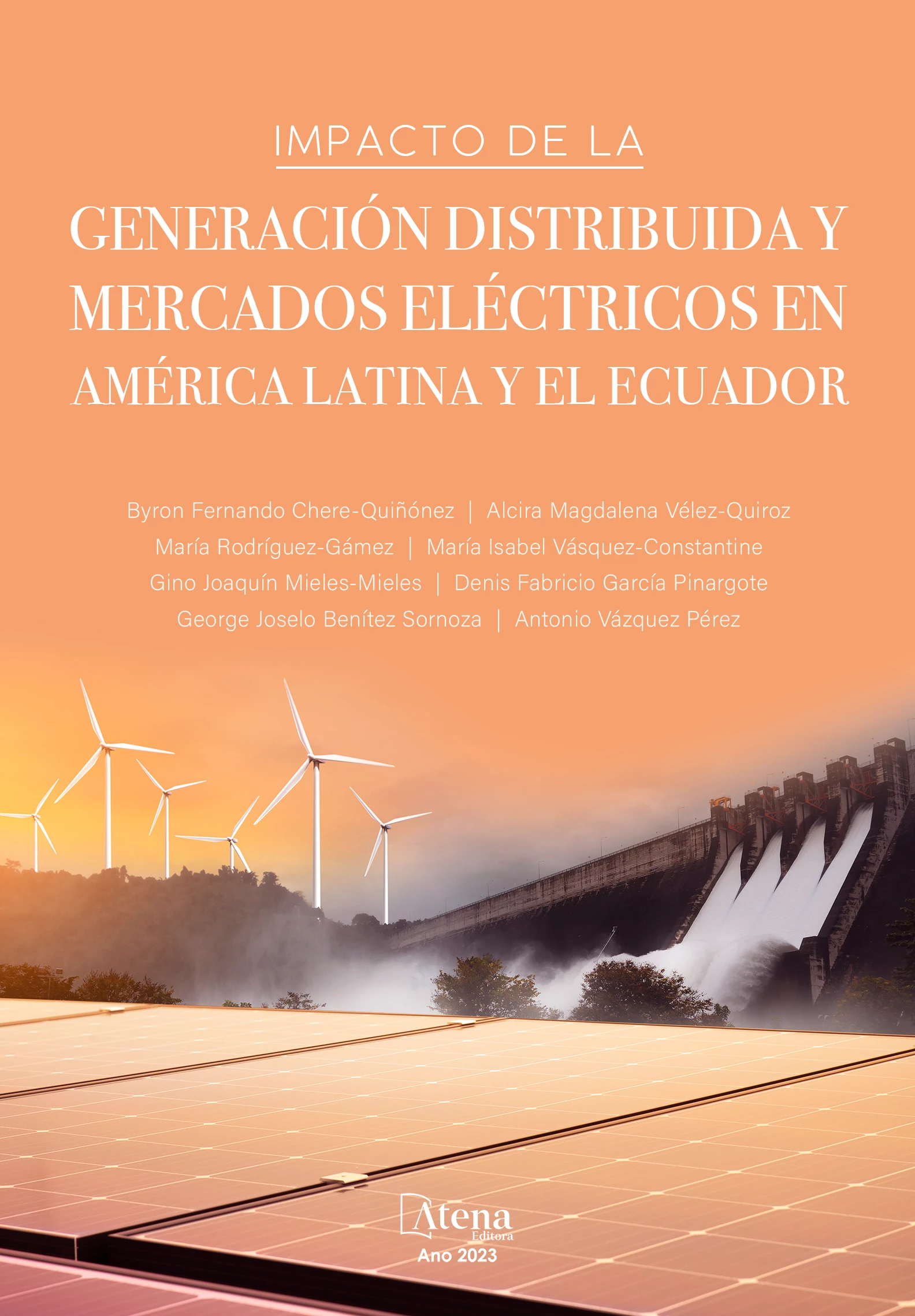 capa do ebook Impacto de la generación distribuida y mercados eléctricos en américa latina y el Ecuador