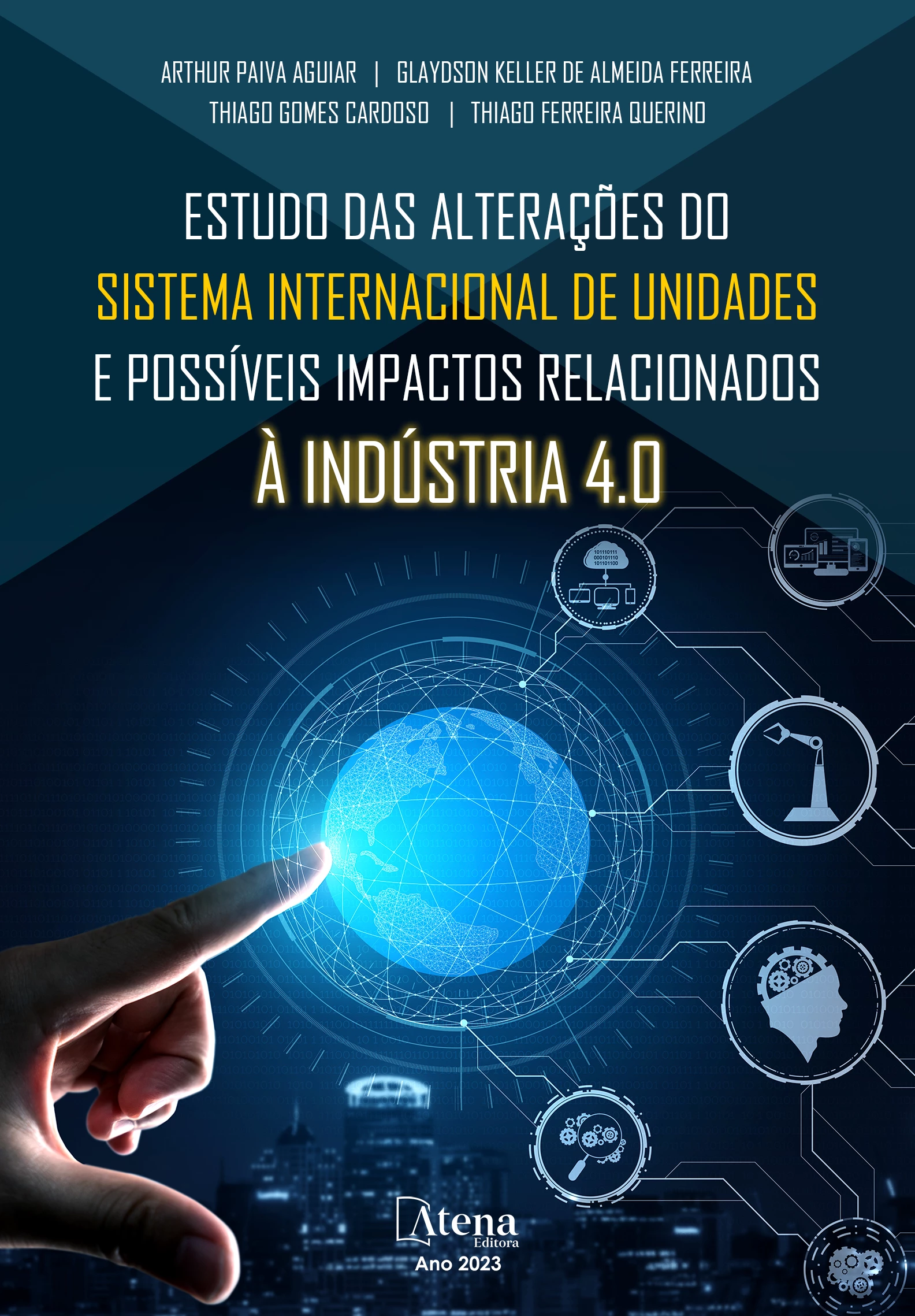 capa do ebook Estudo das alterações do sistema internacional de unidades e possíveis impactos relacionados à indústria 4.0