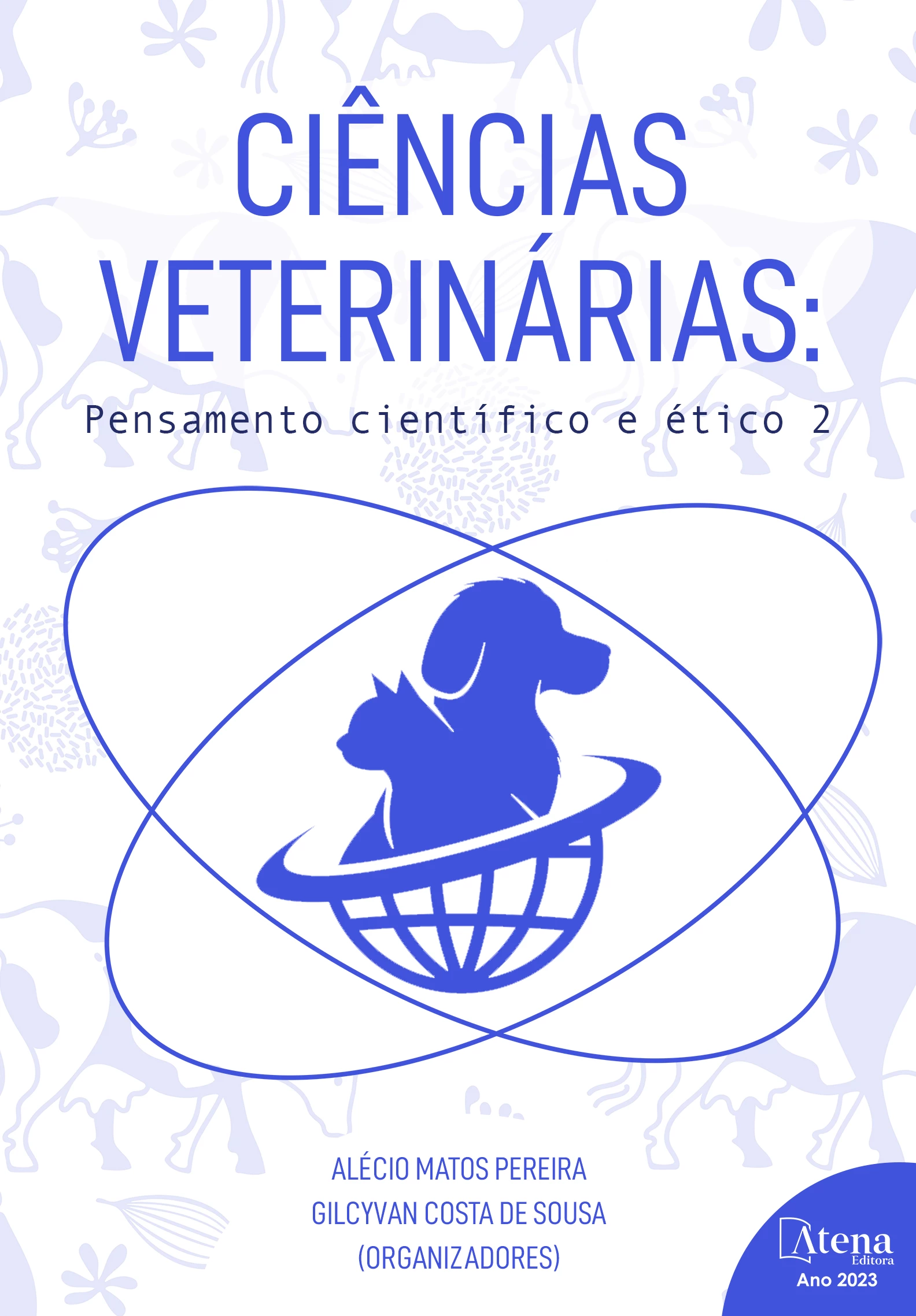 capa do ebook Ciências veterinárias: Pensamento científico e ético 2