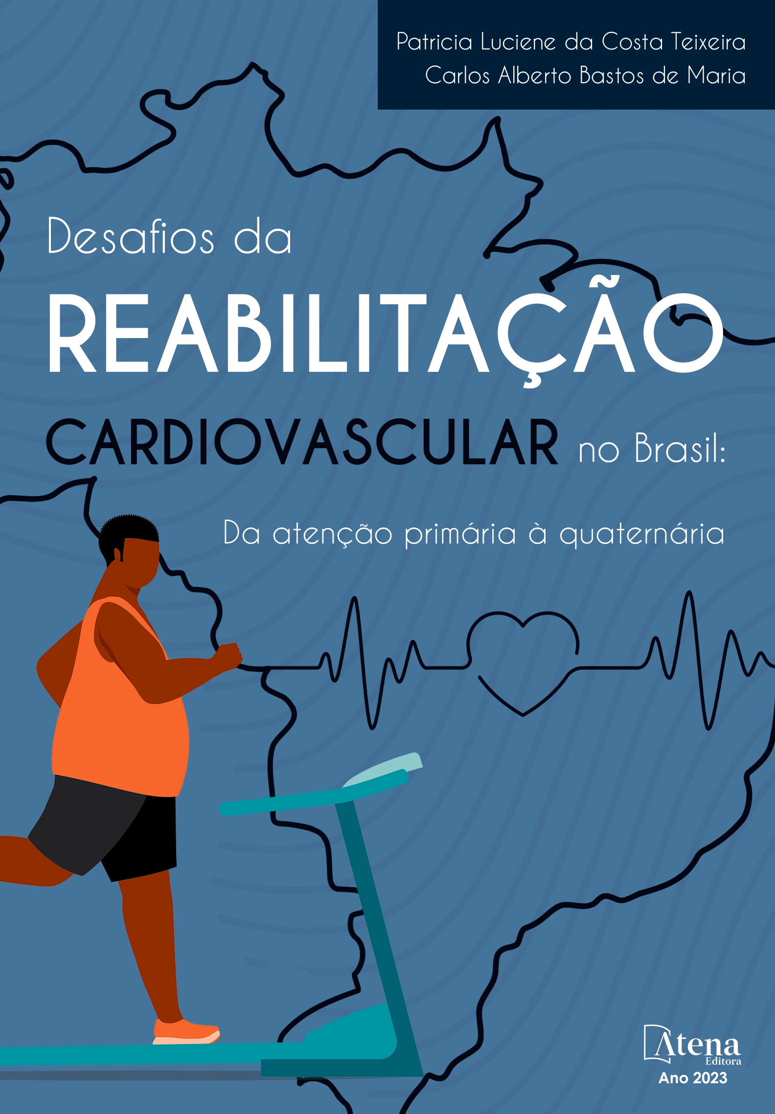 capa do ebook Desafios da reabilitação cardiovascular no Brasil: da atenção primária à quaternária