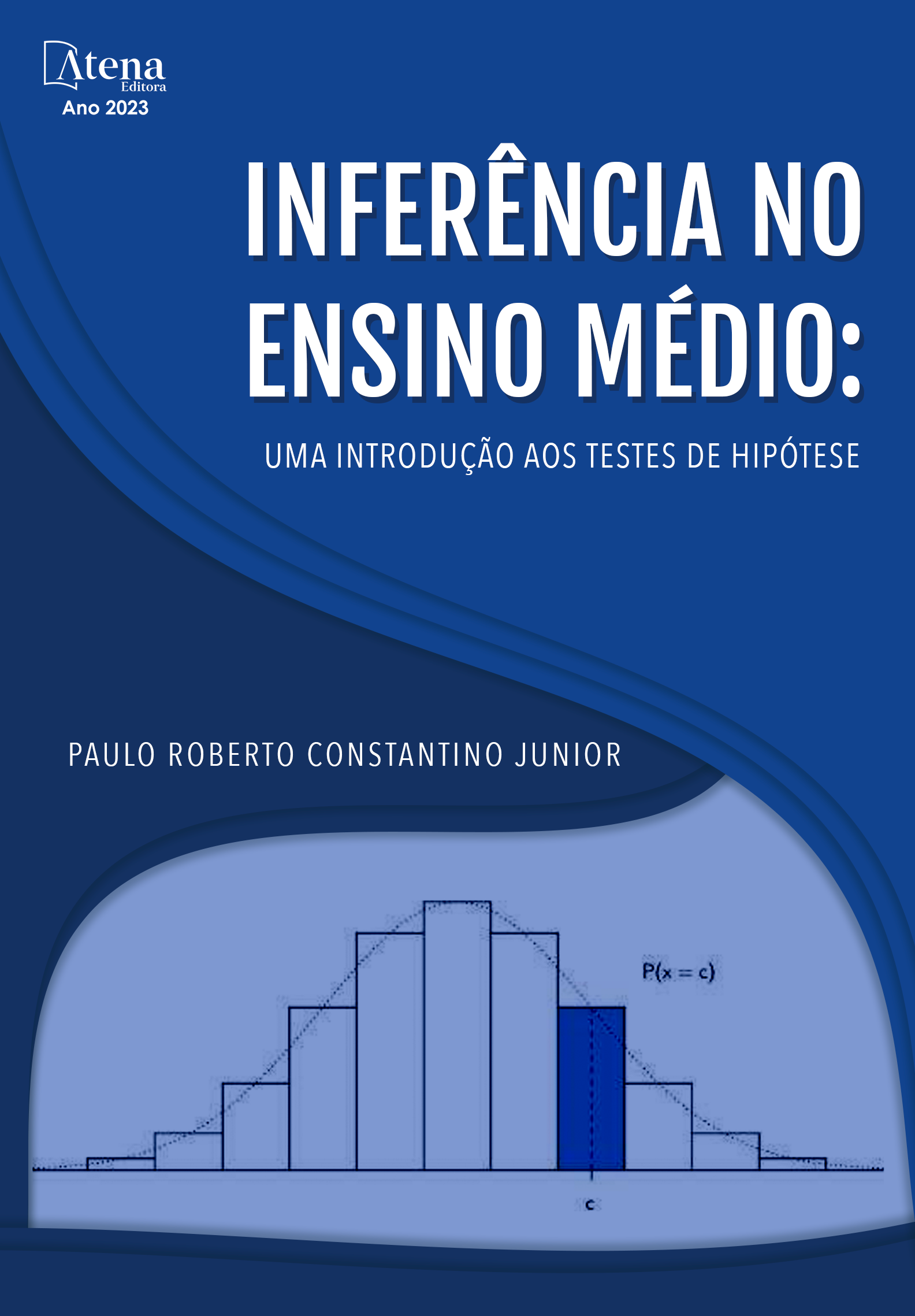Inferência no ensino médio: uma introdução aos testes de hipótese