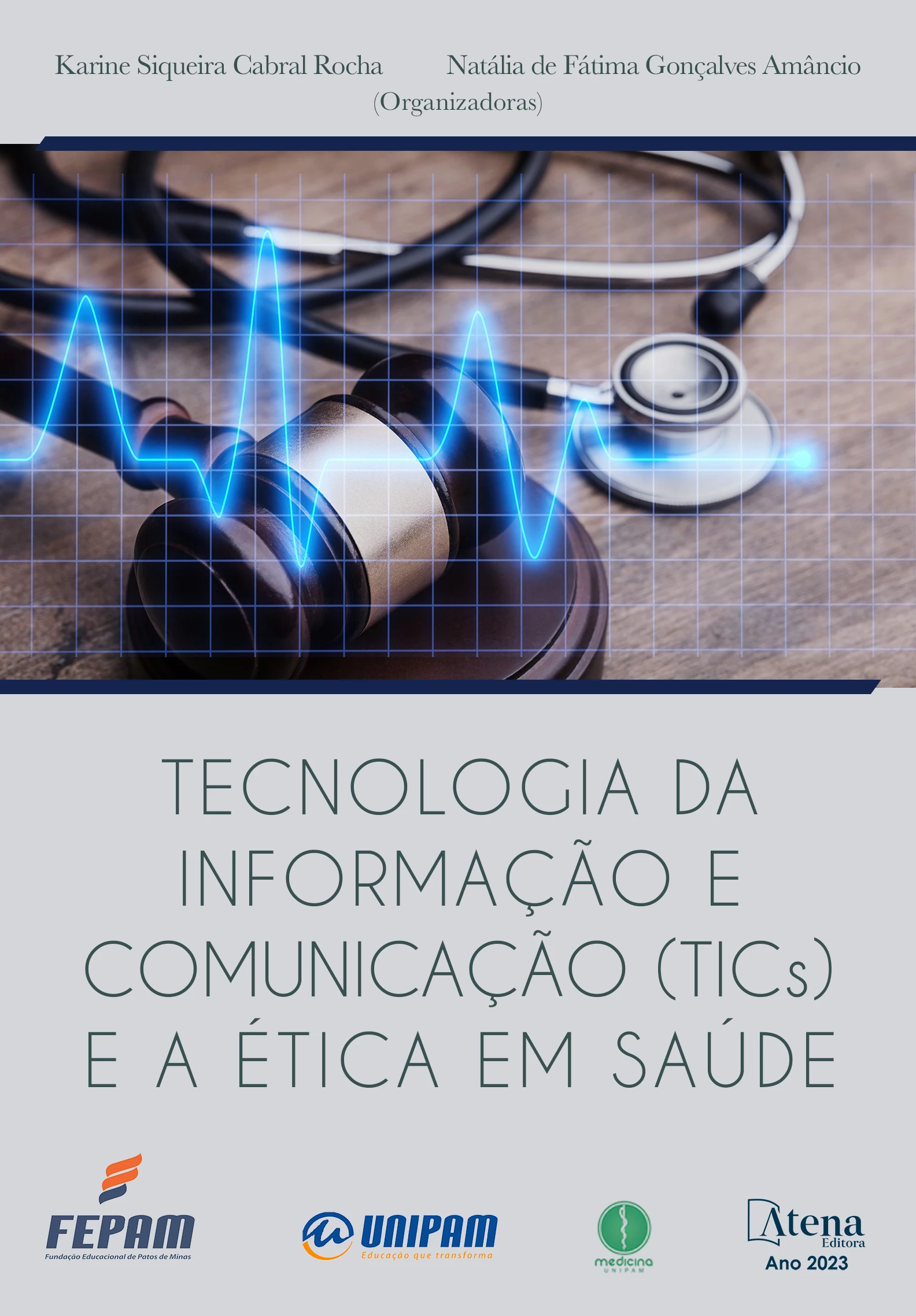 capa do ebook Tecnologia da informação e comunicação (TICs) e a ética em saúde