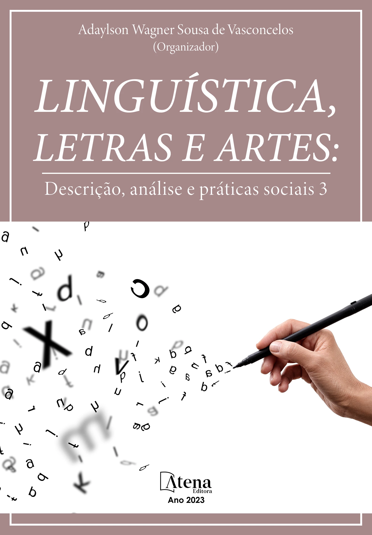 capa do ebook Linguística, letras e artes: Descrição, análise e práticas sociais 3